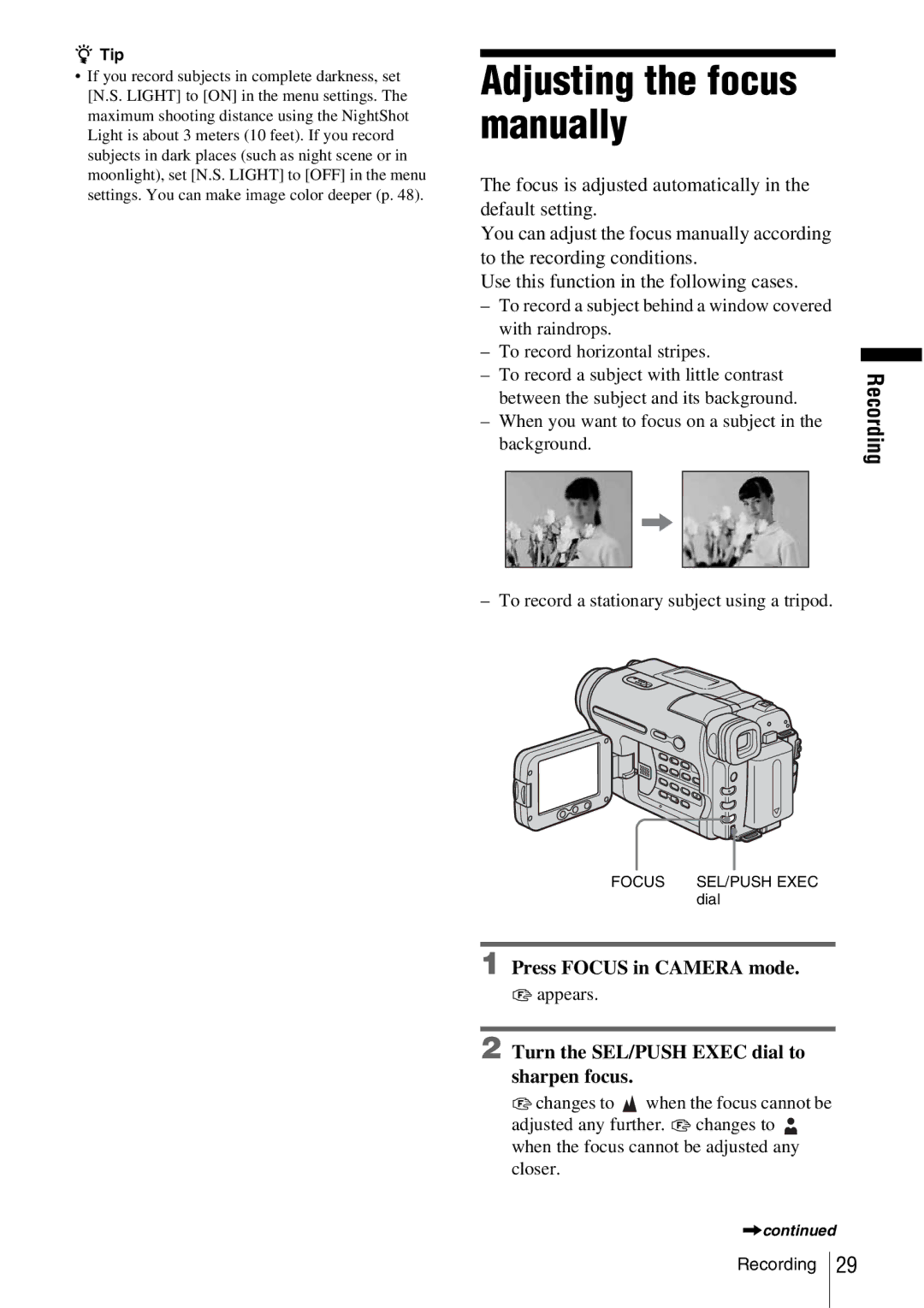 Sony CCD-TRV338 Adjusting the focus manually, Press Focus in Camera mode, Turn the SEL/PUSH Exec dial to sharpen focus 