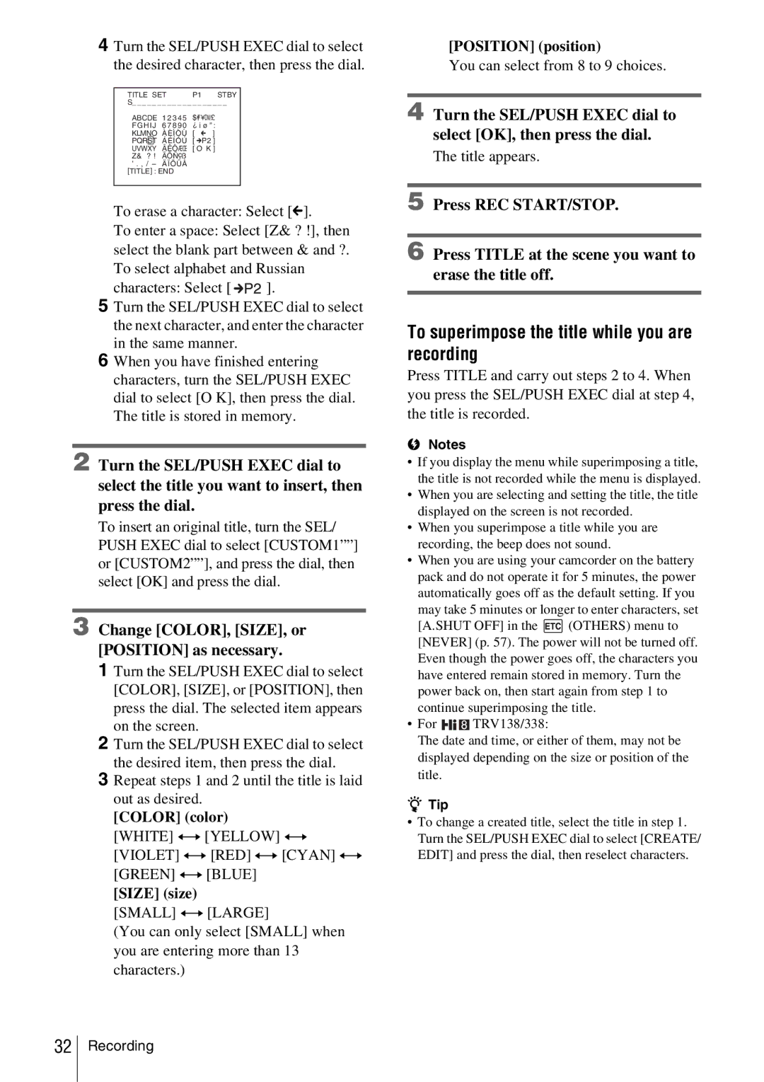 Sony CCD-TRV338 manual To superimpose the title while you are recording, Change COLOR, SIZE, or Position as necessary 