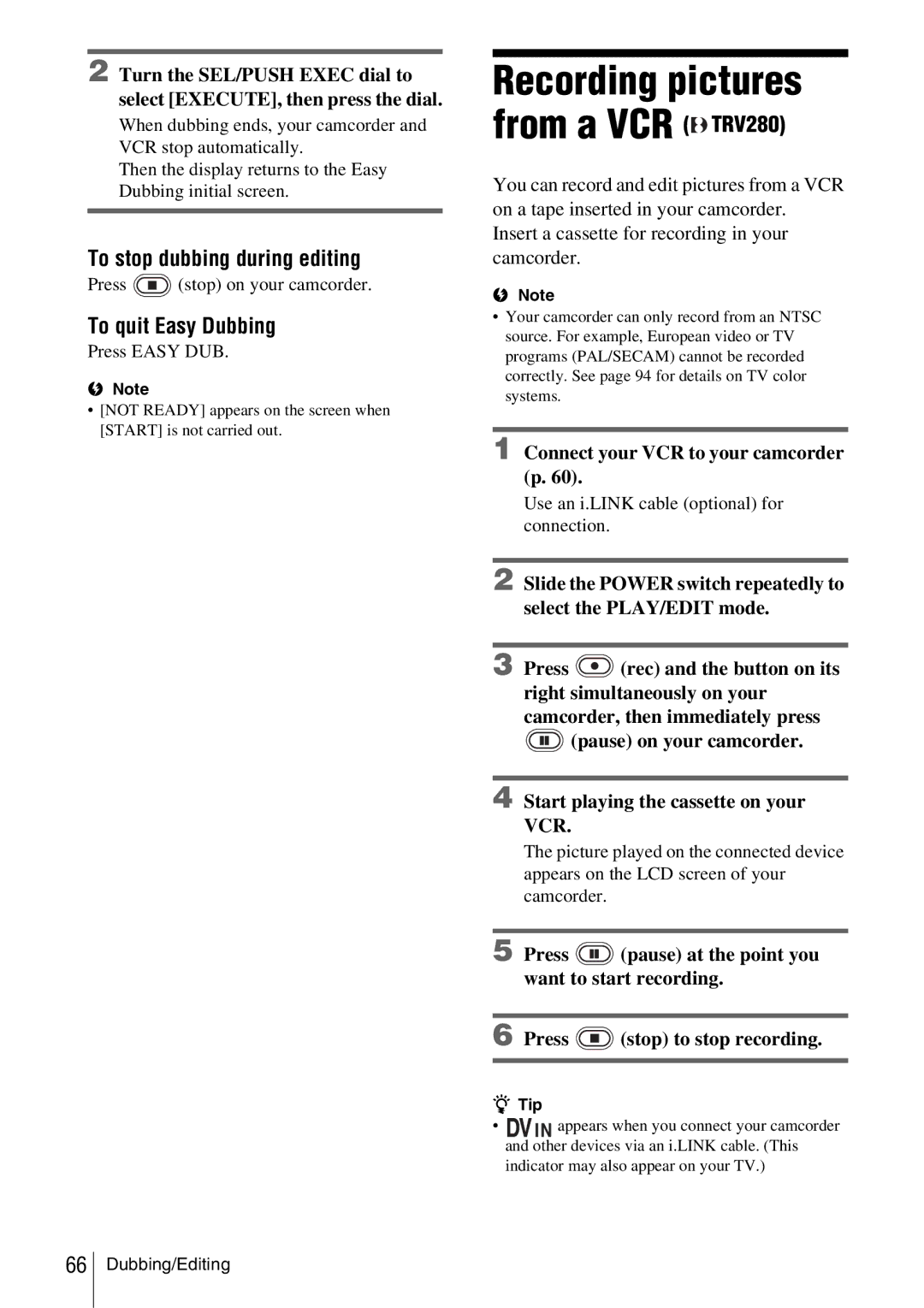 Sony CCD-TRV338 manual To stop dubbing during editing, To quit Easy Dubbing, Connect your VCR to your camcorder p 