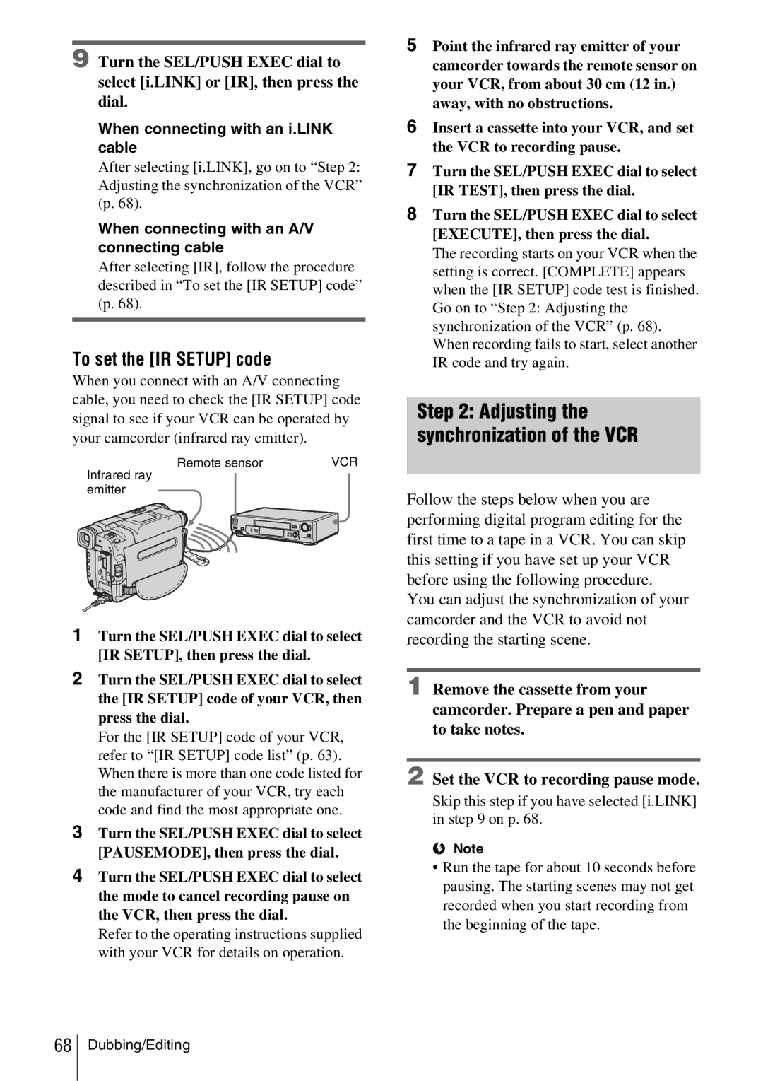 Sony CCD-TRV338 manual To set the IR Setup code, When connecting with an i.LINK cable 