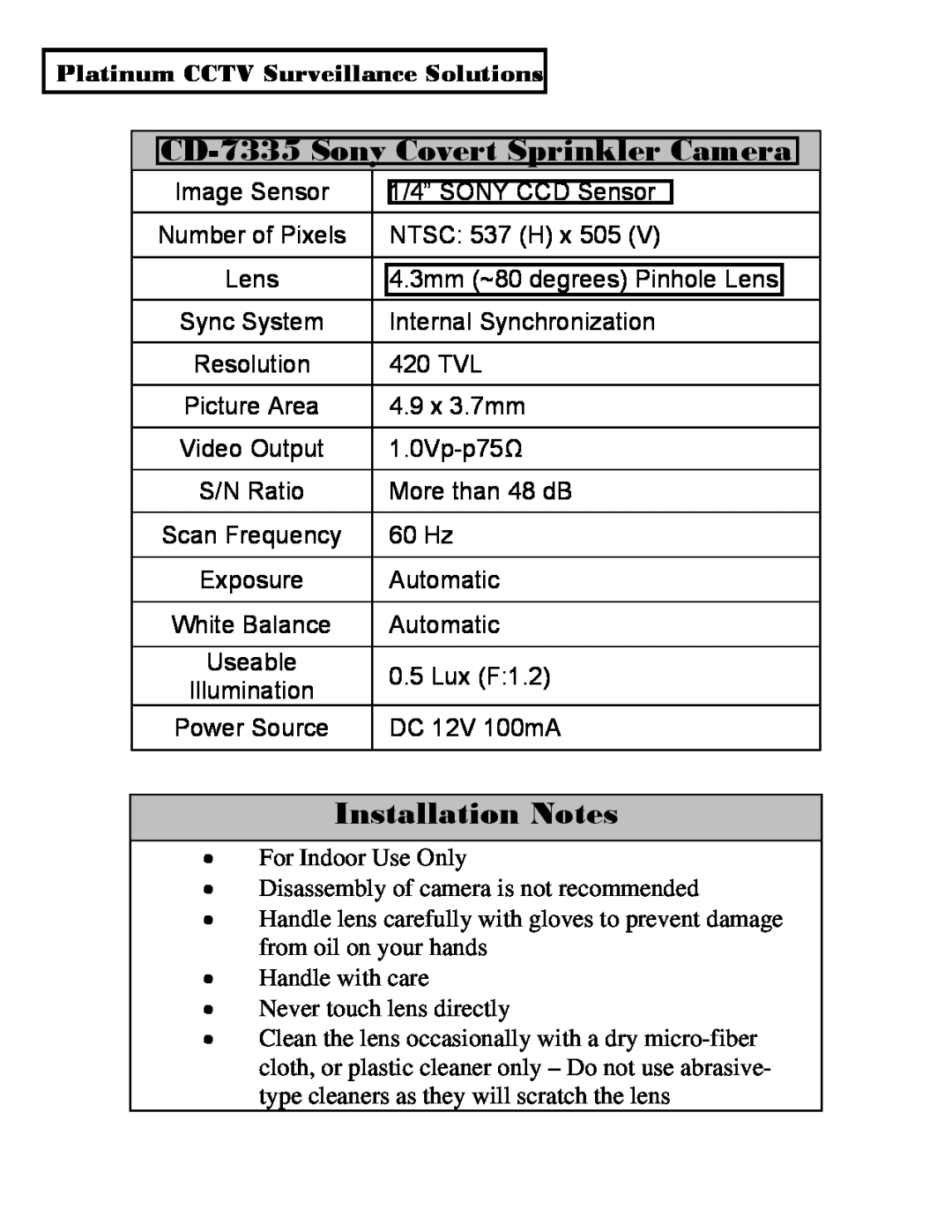 Sony installation manual CD-7335Sony Covert Sprinkler Camera, Installation Notes, Platinum CCTV Surveillance Solutions 