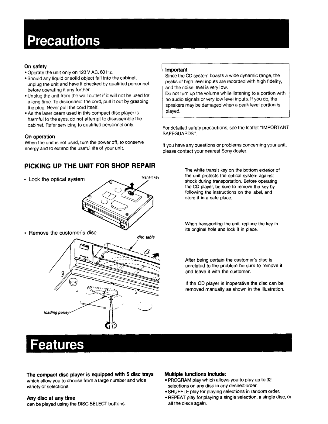 Sony CD-PC50, CDP-C40 manual Lock the optical system, Remove the customers disc, Any disc at any time 