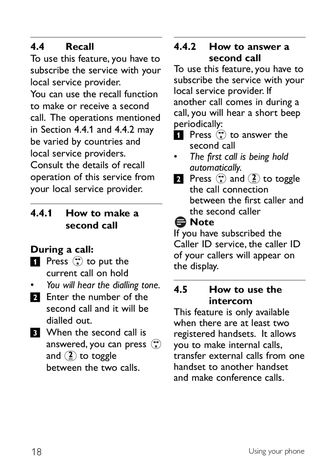 Sony CD145 manual Recall, How to make a second call During a call, How to answer a Second call, How to use Intercom 