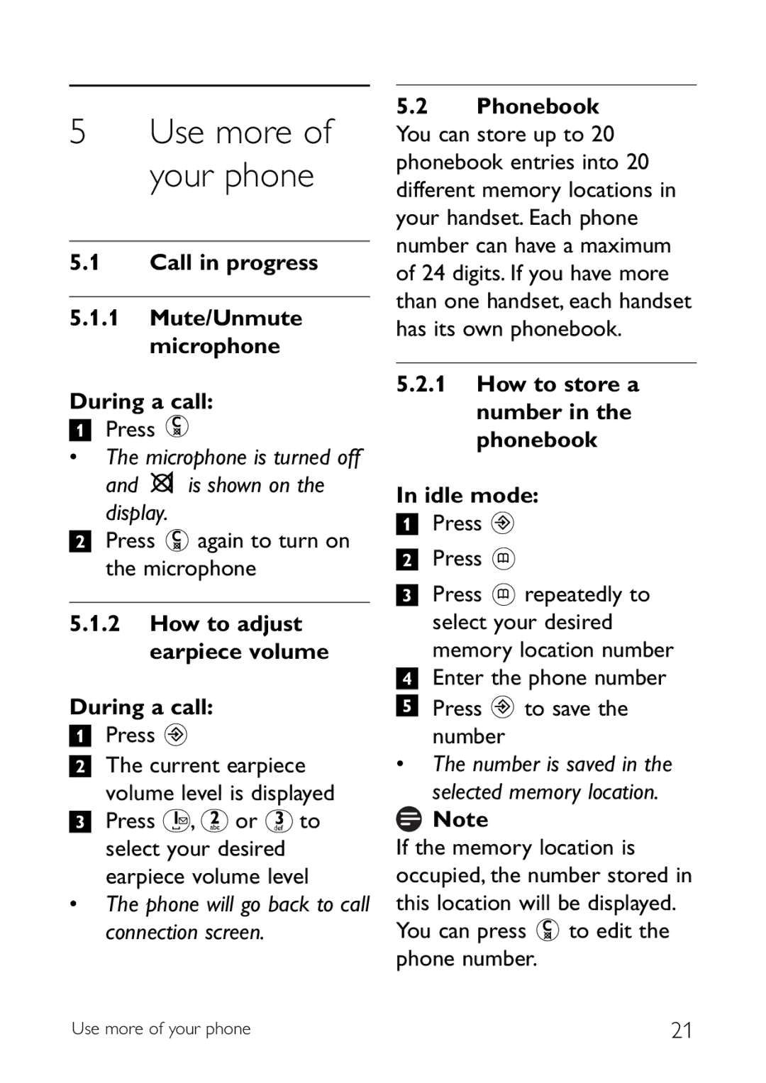 Sony CD145 manual Call in progress Mute/Unmute microphone During a call, Is shown on the display 