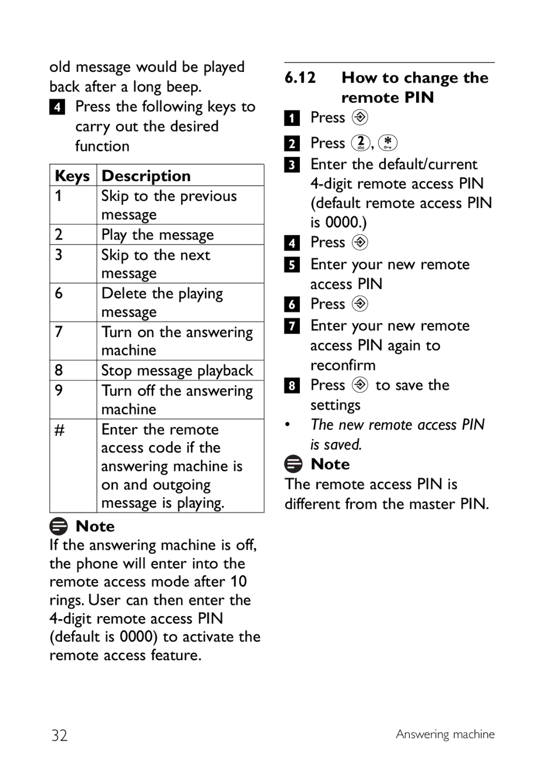 Sony CD145 manual Keys Description, How to change the remote PIN, New remote access PIN Is saved 