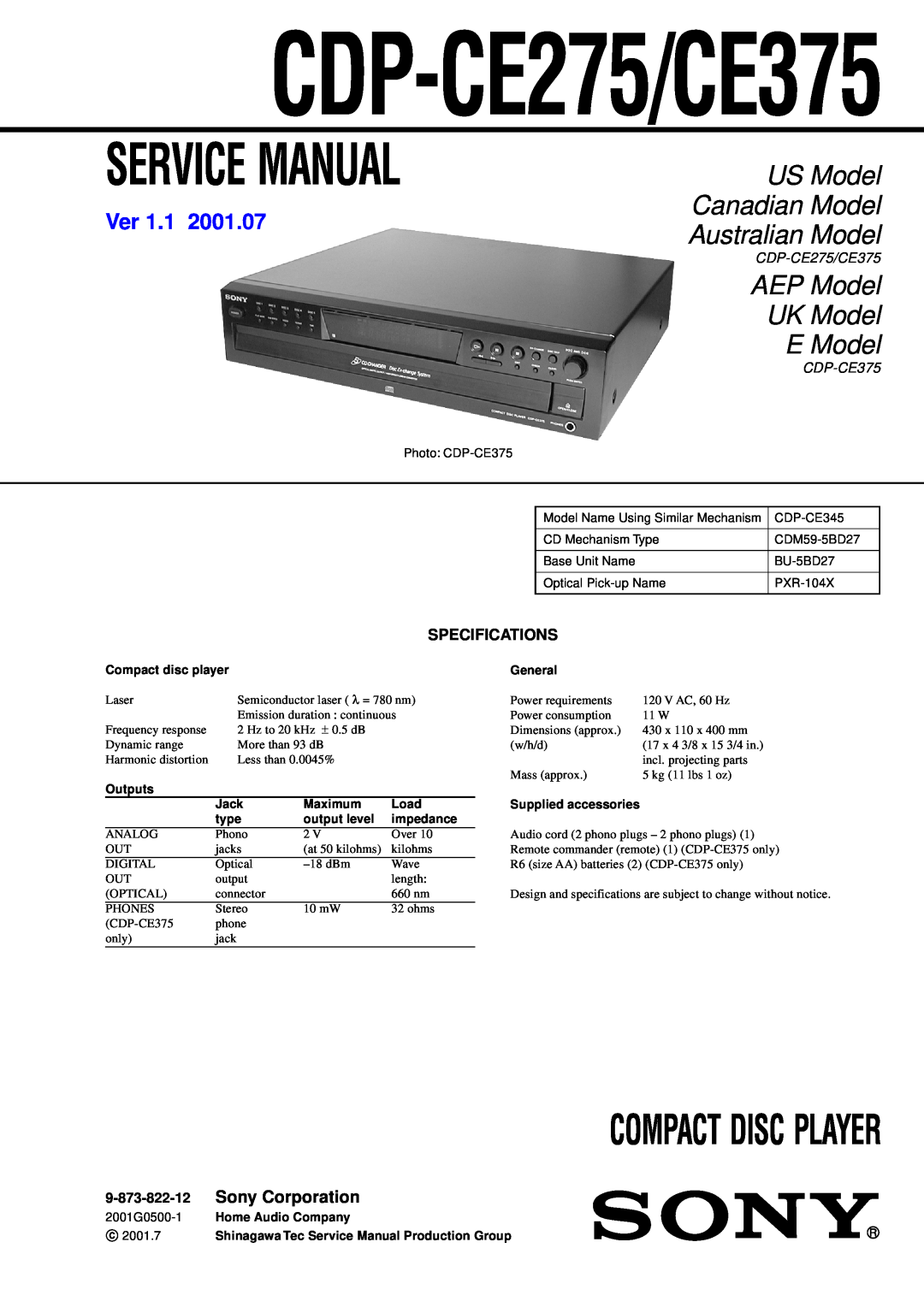 Sony CDP-CE375 service manual Specifications, 9-873-822-12, CDP-CE275/CE375, Compact Disc Player, US Model, AEP Model, Ver 