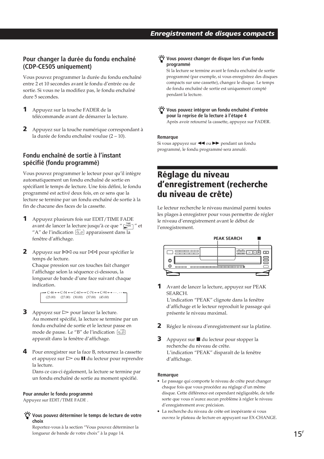 Sony CDP-CE405, CDP-CE505 15F, Vous pouvez changer de disque lors d’un fondu programmé, Pour annuler le fondu programmé 