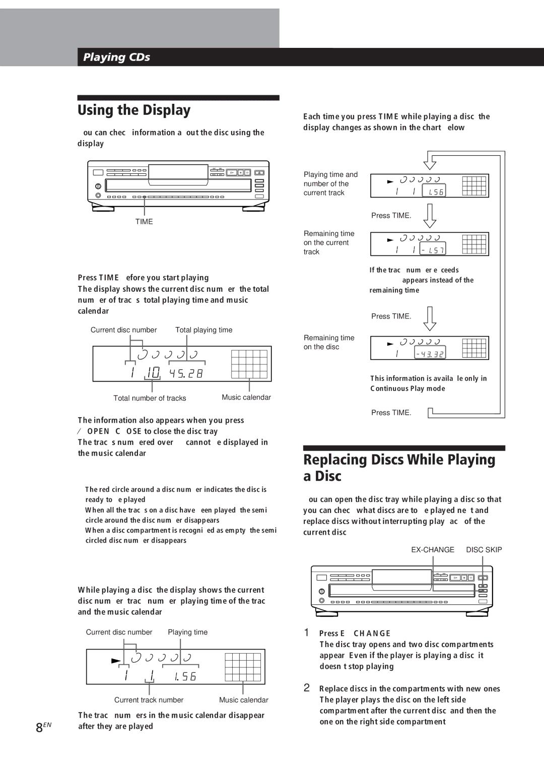 Sony CDP-CE505, CDP-CE305, CDP-CE405, CDP-C661 manual Using the Display, Replacing Discs While Playing a Disc, Playing CDs 