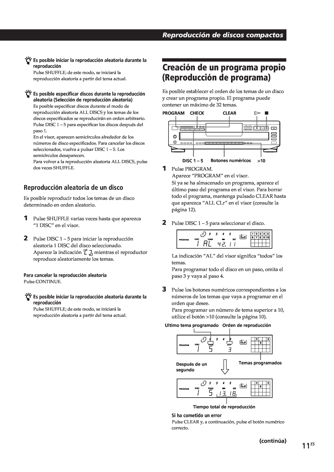 Sony CDP-CE305 manual 11ES, Reproducción aleatoria de un disco, Reproducción de discos compactos, Si ha cometido un error 