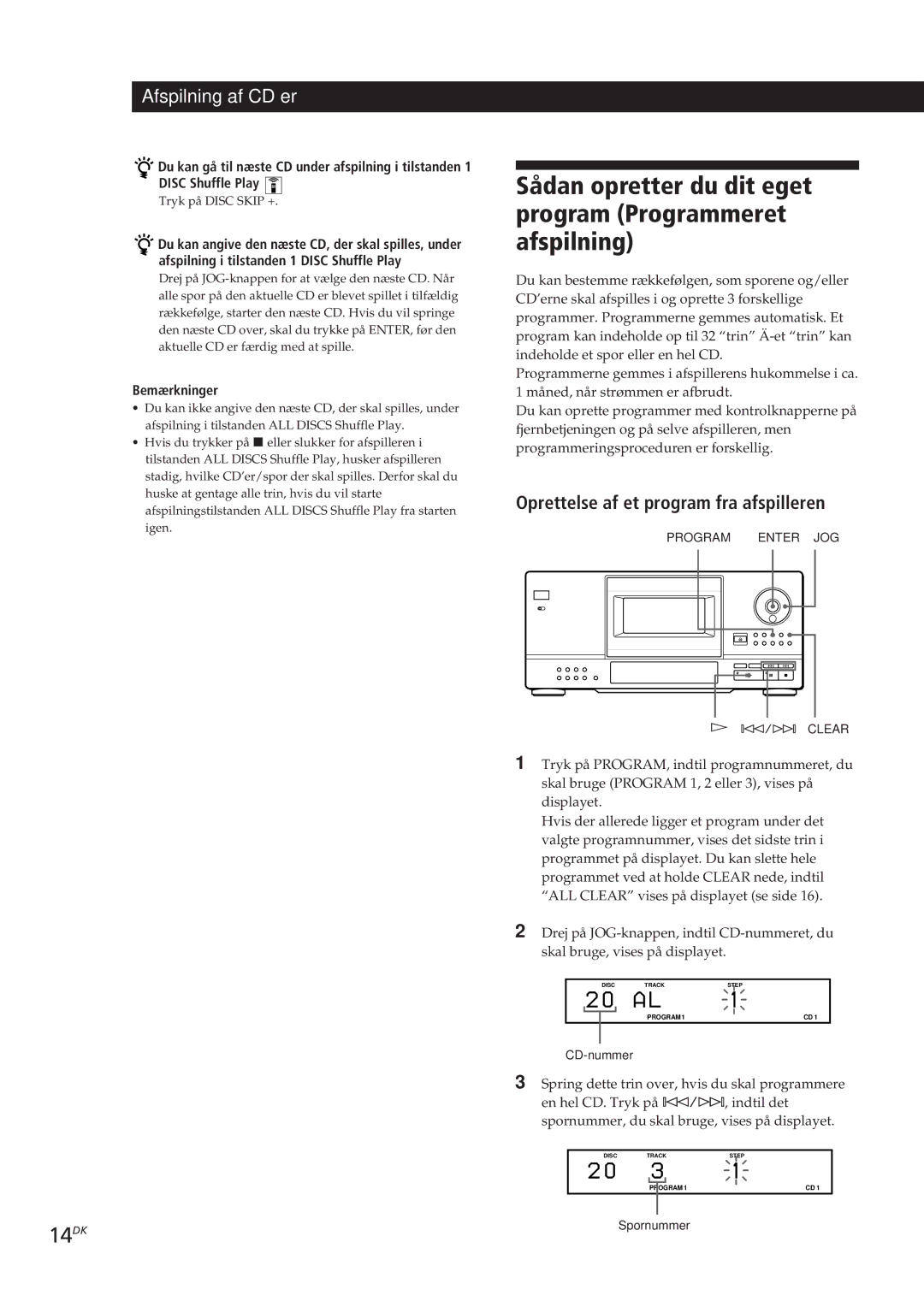 Sony CDP-CX153 manual Sådan opretter du dit eget program Programmeret afspilning, Oprettelse af et program fra afspilleren 