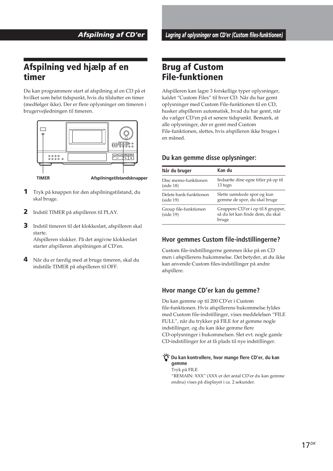 Sony CDP-CX153 manual Afspilning ved hjælp af en timer, Brug af Custom File-funktionen, 17DK 