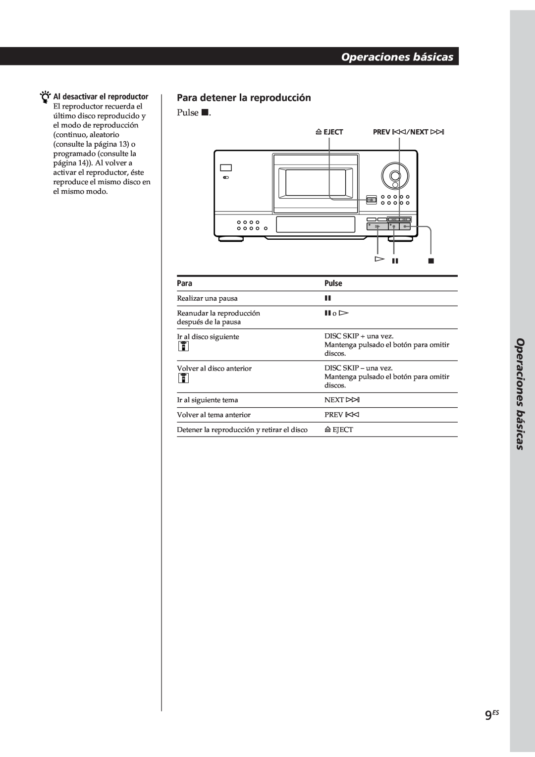 Sony CDP-CX153 manual Operaciones básicas, Para detener la reproducción, Al desactivar el reproductor, Pulse 