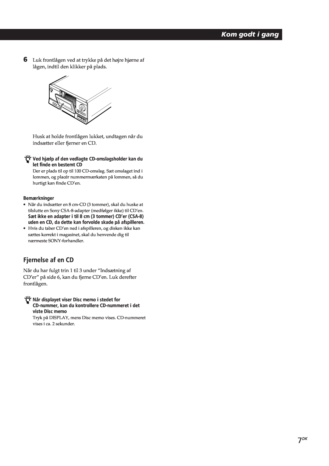 Sony CDP-CX153 manual Kom godt i gang, Fjernelse af en CD, Bemærkninger 