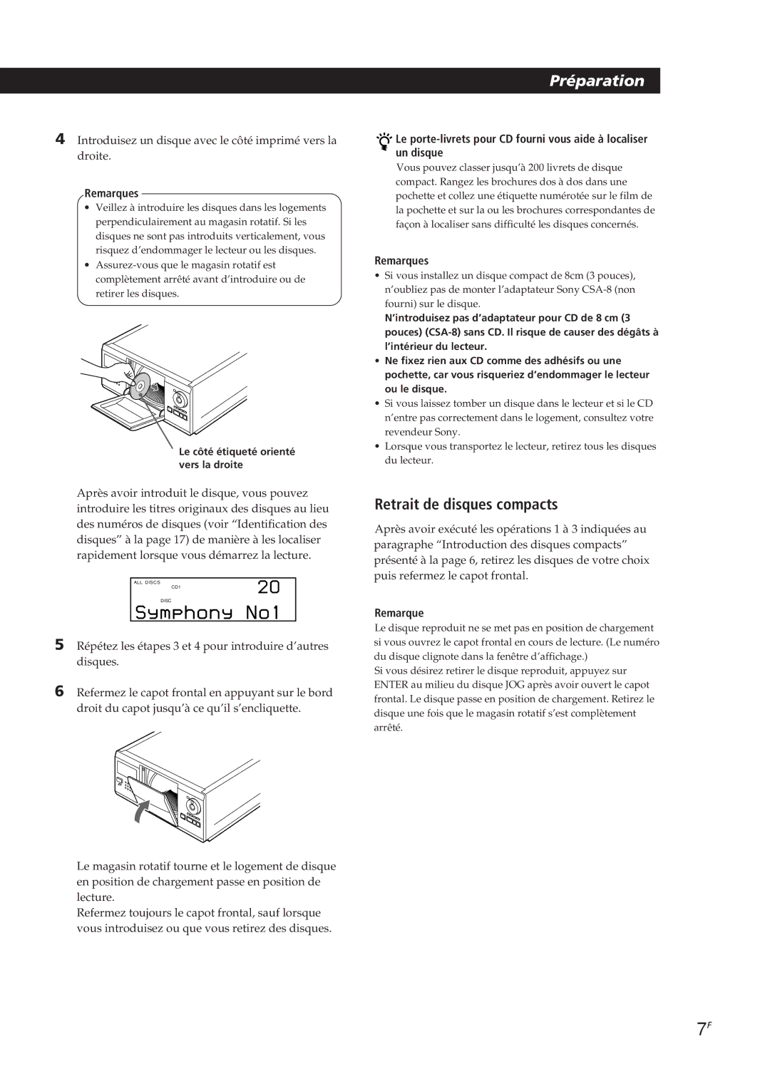 Sony CDP-CX250 manual Retrait de disques compacts, Introduisez un disque avec le côté imprimé vers la droite 