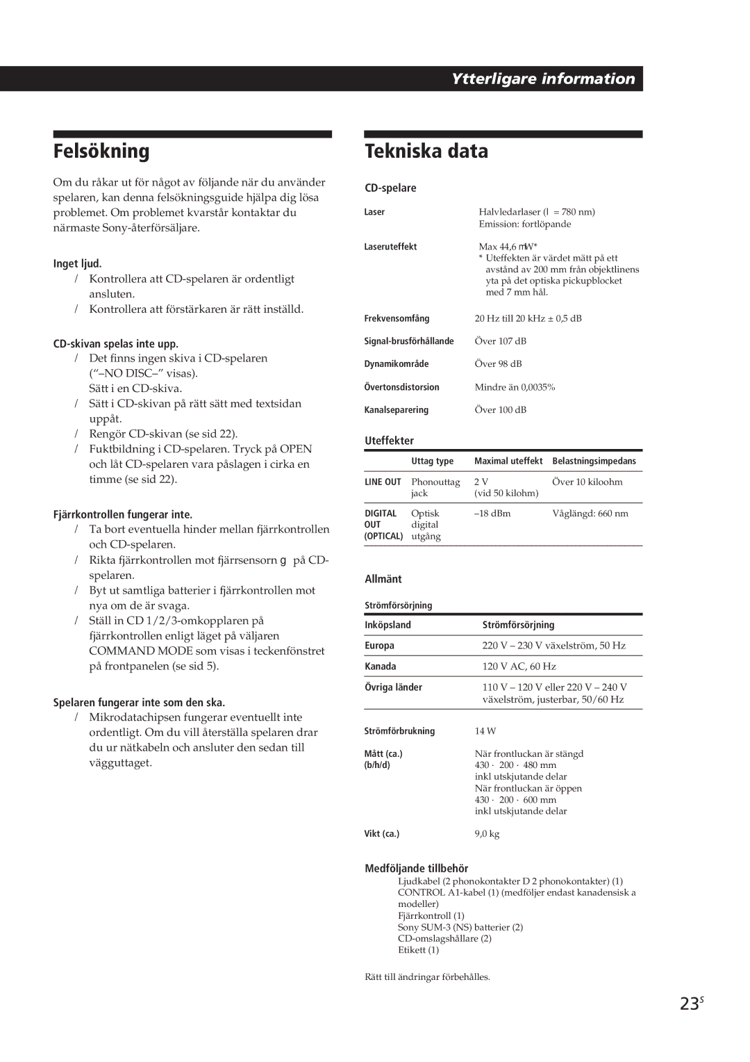 Sony CDP-CX250 manual Felsökning, Tekniska data, 23S 