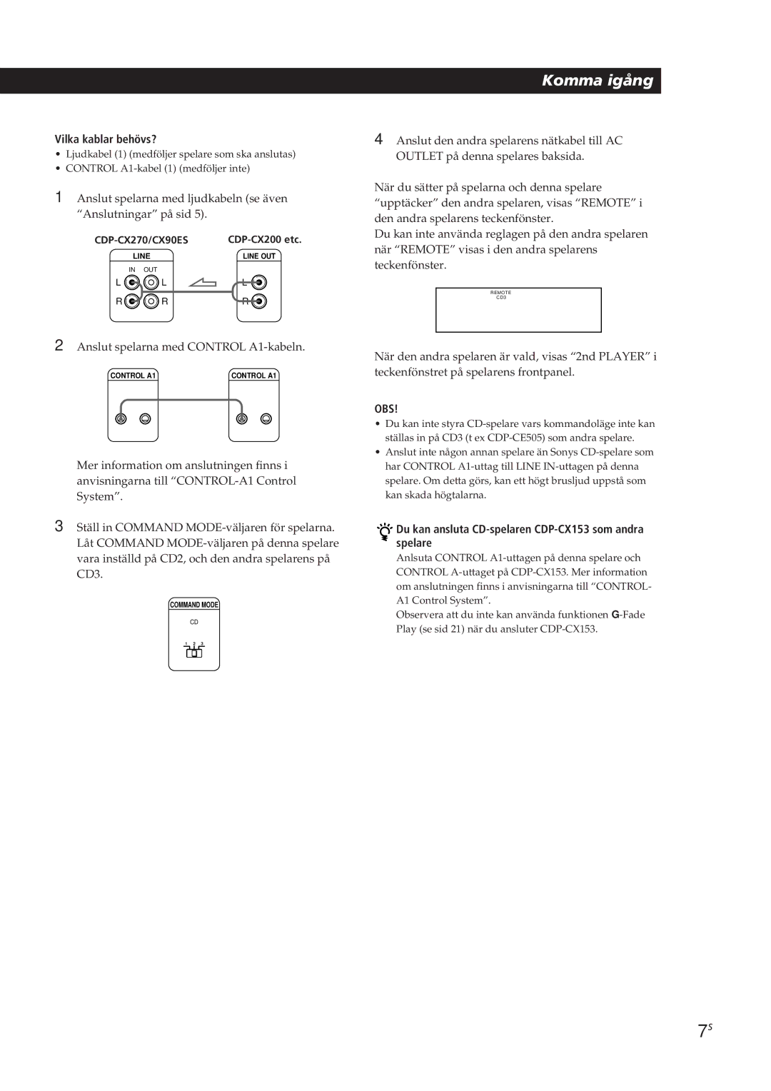 Sony CDP-CX90ES, CDP-CX270 manual Du kan ansluta CD-spelaren CDP-CX153 som andra spelare 