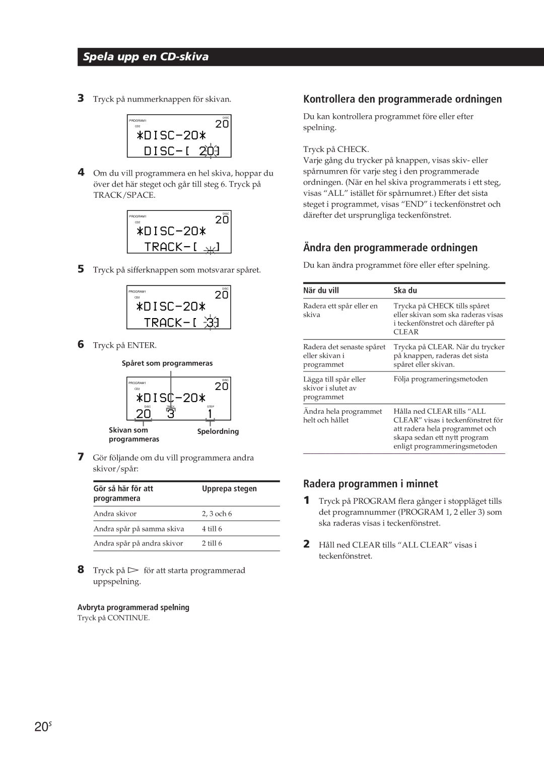 Sony CDP-CX270 20S, Kontrollera den programmerade ordningen, Ändra den programmerade ordningen, Radera programmen i minnet 