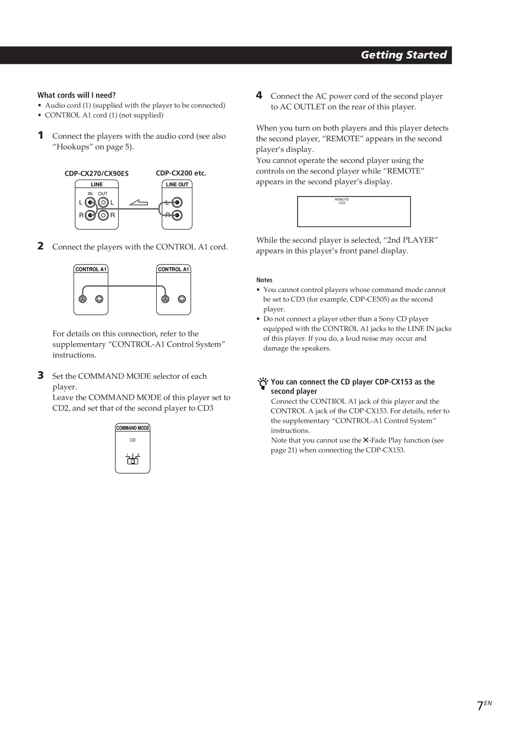 Sony CDP-CX270, CDP-CX90ES manual You can connect the CD player CDP-CX153 as the second player 