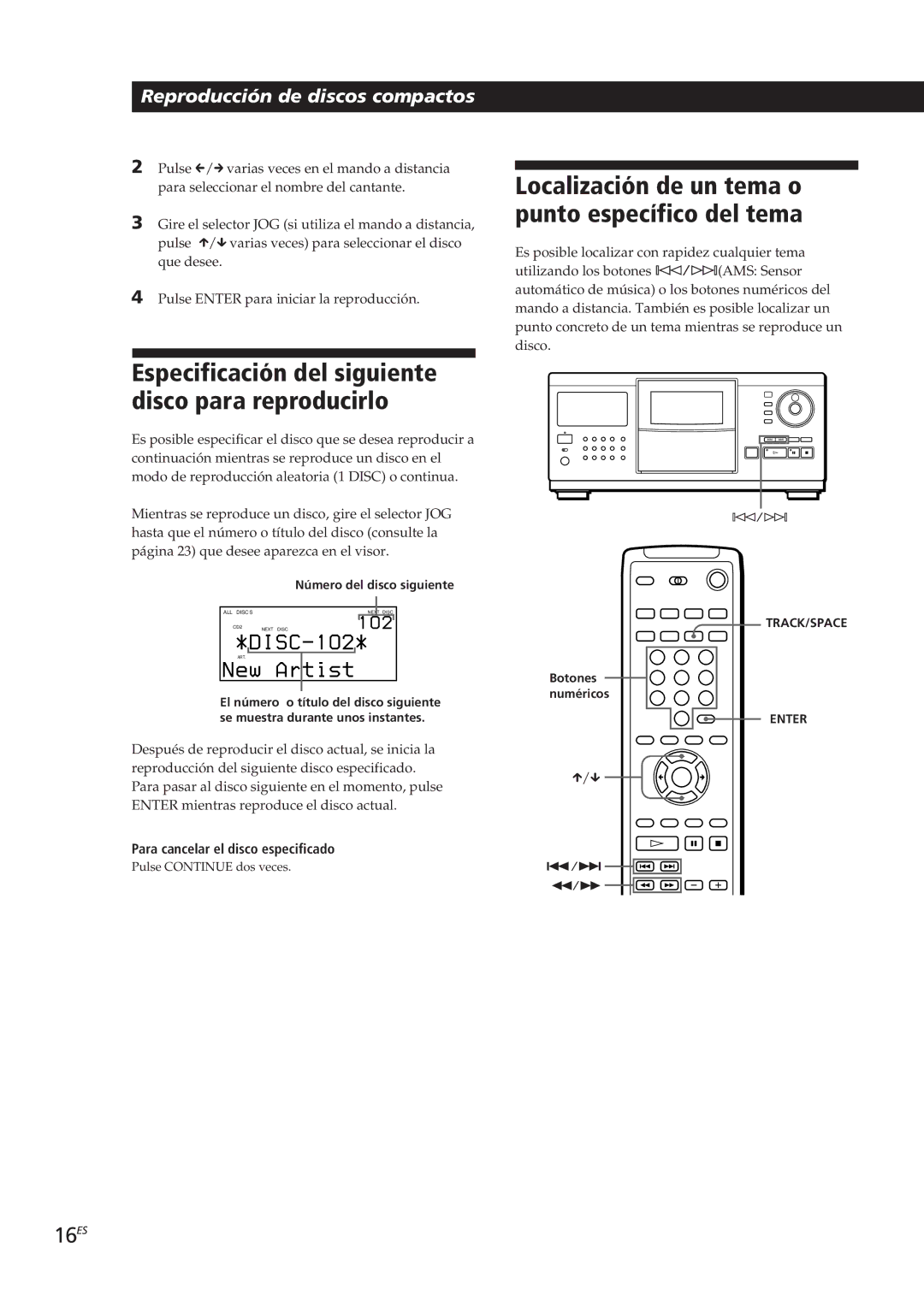 Sony CDP-CX90ES Especificación del siguiente disco para reproducirlo, Localización de un tema o punto específico del tema 