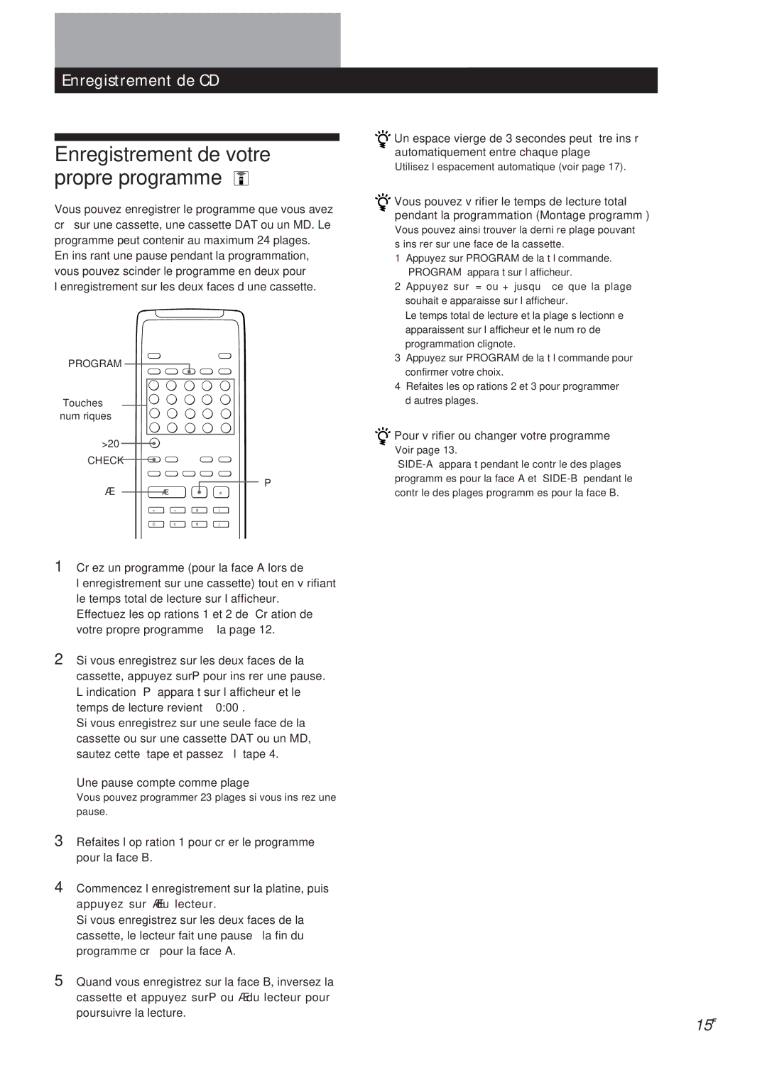 Sony CDP-X5000 manual Enregistrement de CD, Pour vérifier ou changer votre programme, Une pause compte comme plage 