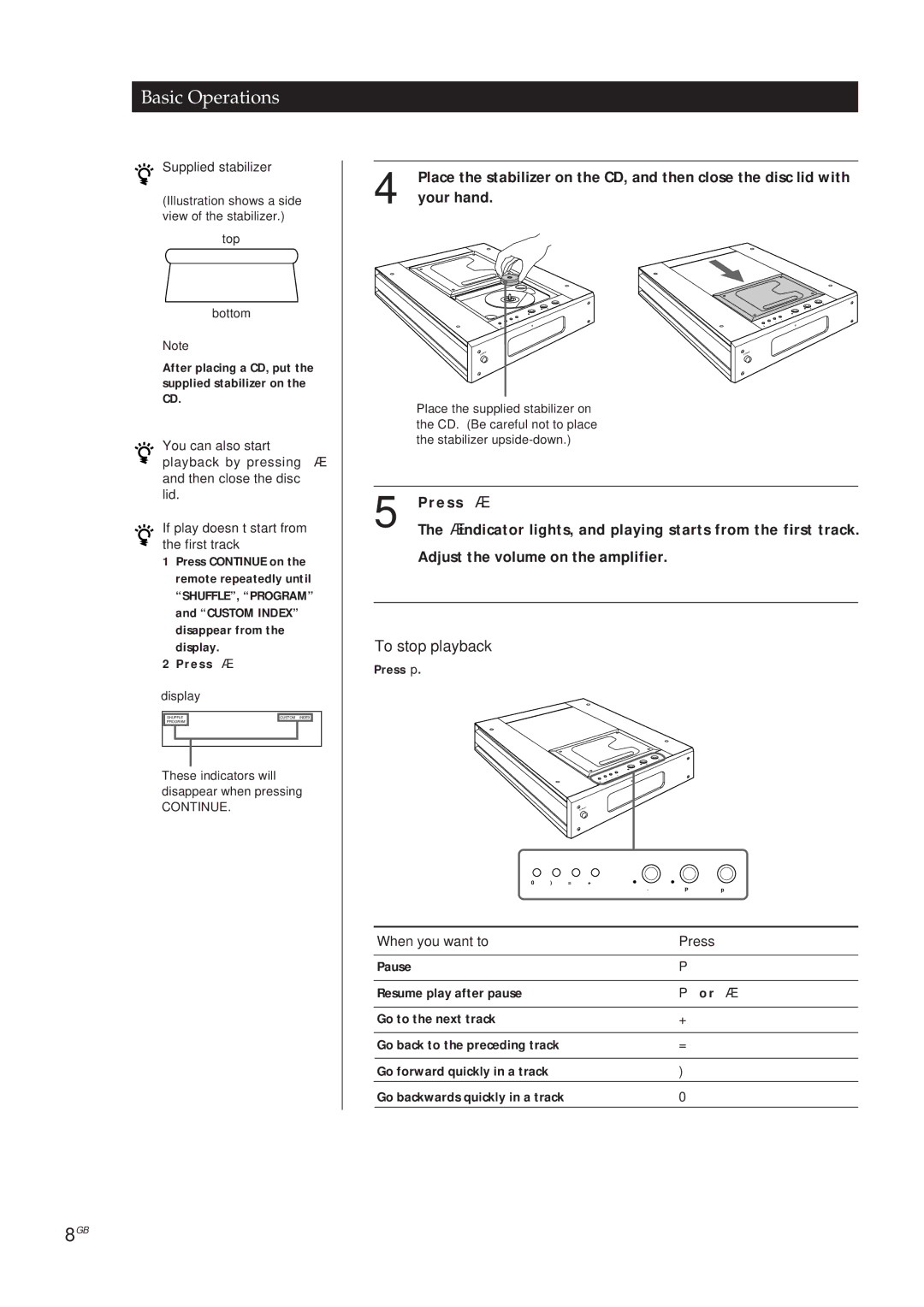 Sony CDP-X5000 manual When you want to Press, Supplied stabilizer, Top Bottom, Display 