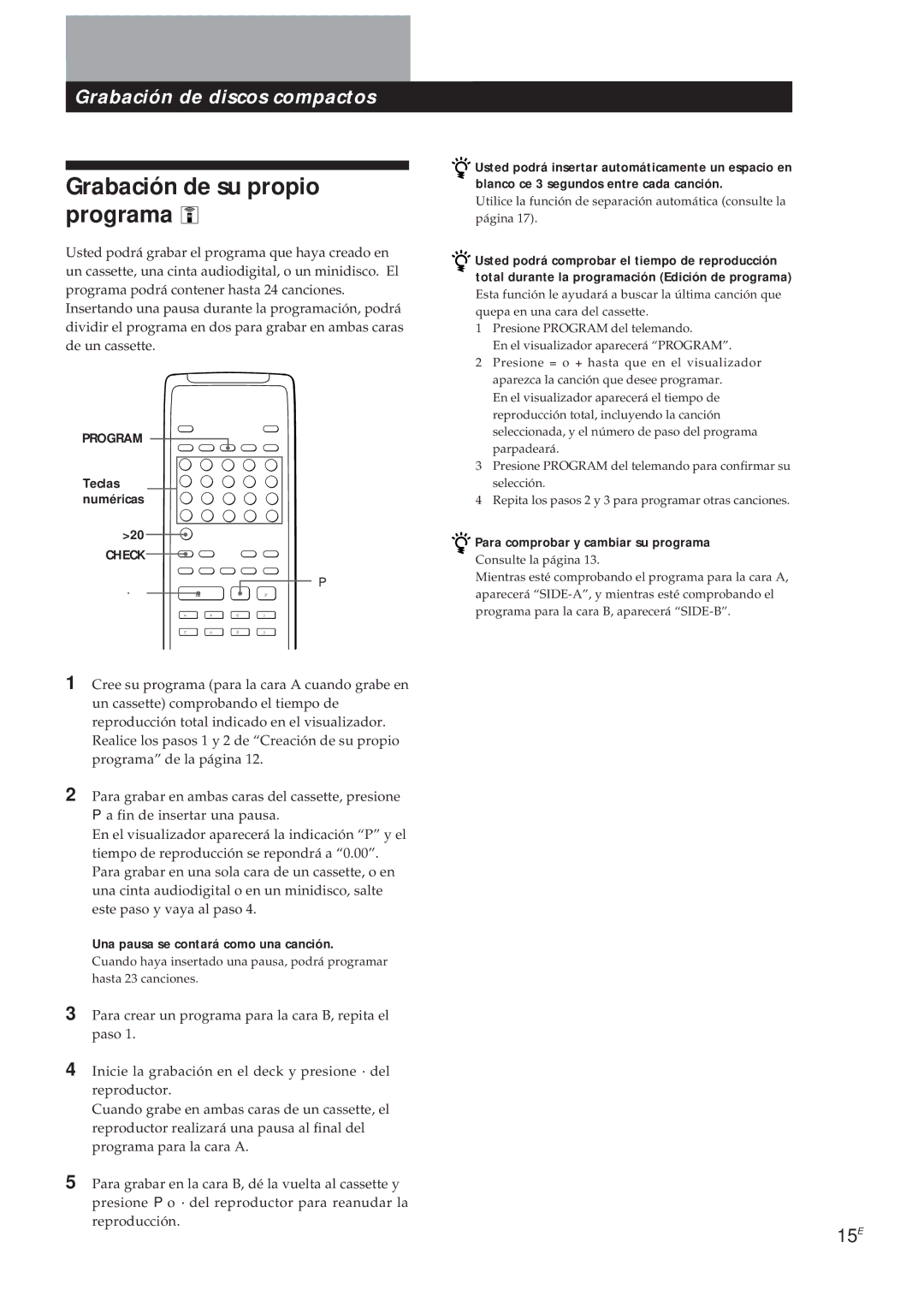 Sony CDP-X5000 manual Grabación de su propio programa, Grabación de discos compactos, Una pausa se contará como una canción 