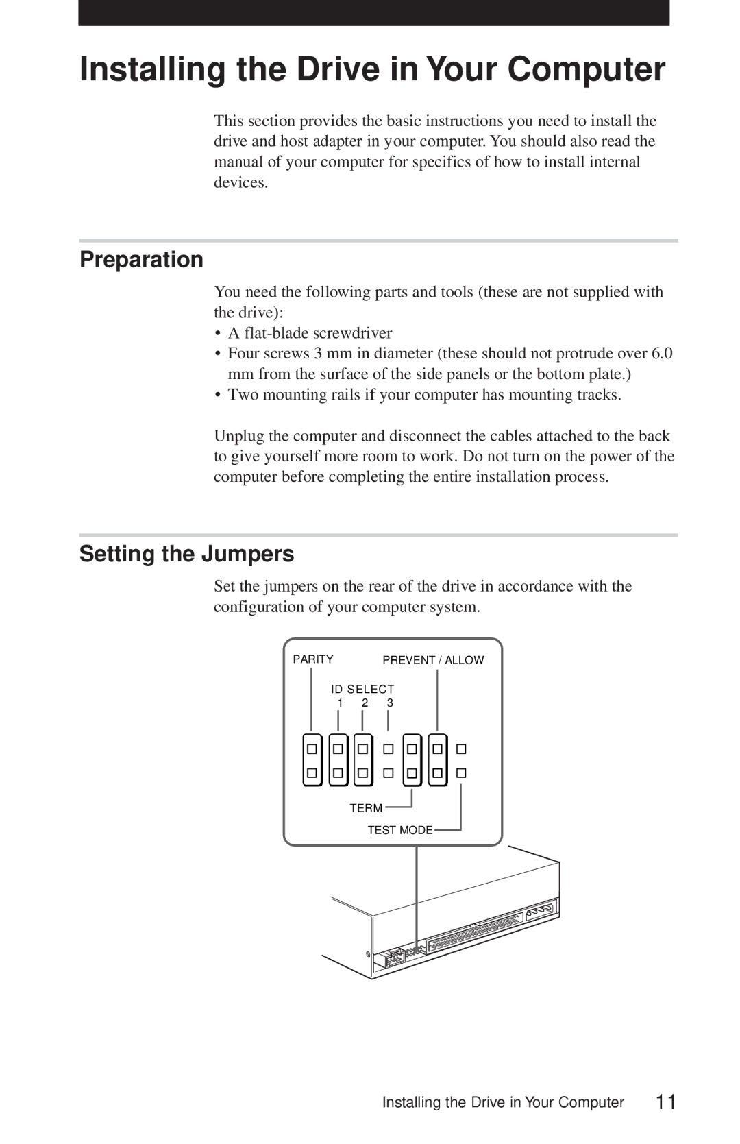 Sony CDU625 manual Installing the Drive in Your Computer, Preparation, Setting the Jumpers 