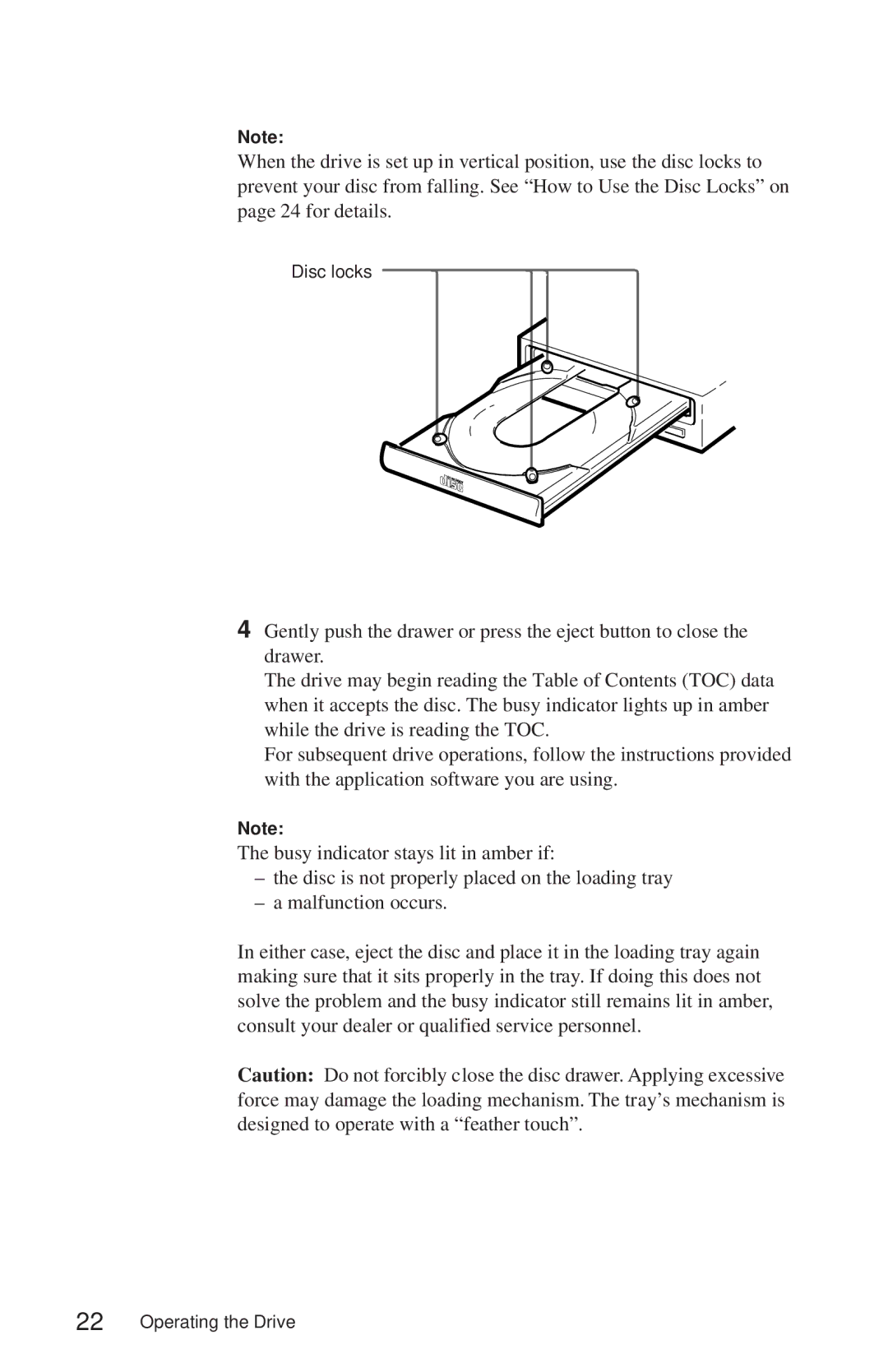 Sony CDU625 manual Disc locks 