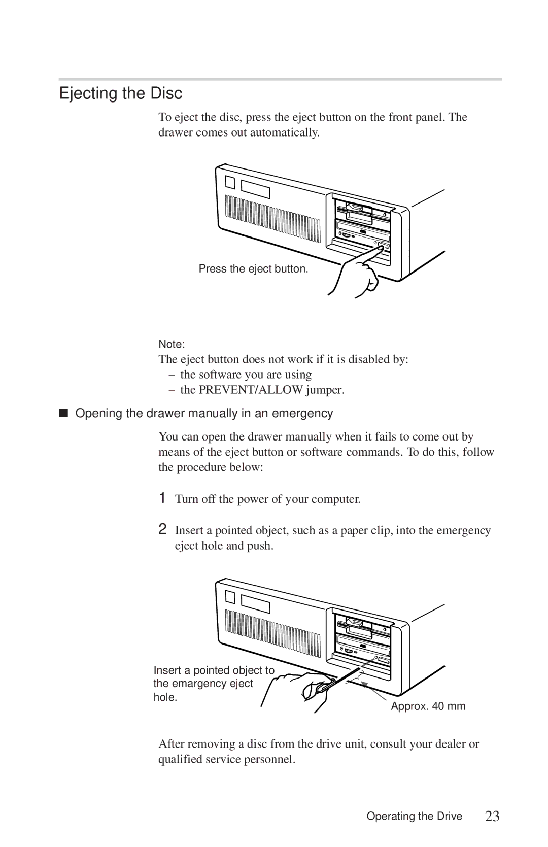 Sony CDU625 Ejecting the Disc, Opening the drawer manually in an emergency 