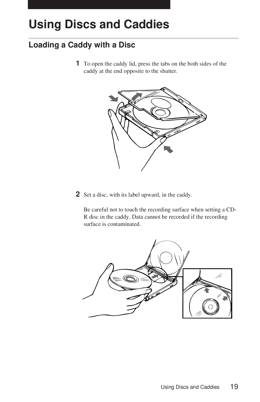 Sony CDU948S manual Using Discs and Caddies, Loading a Caddy with a Disc 