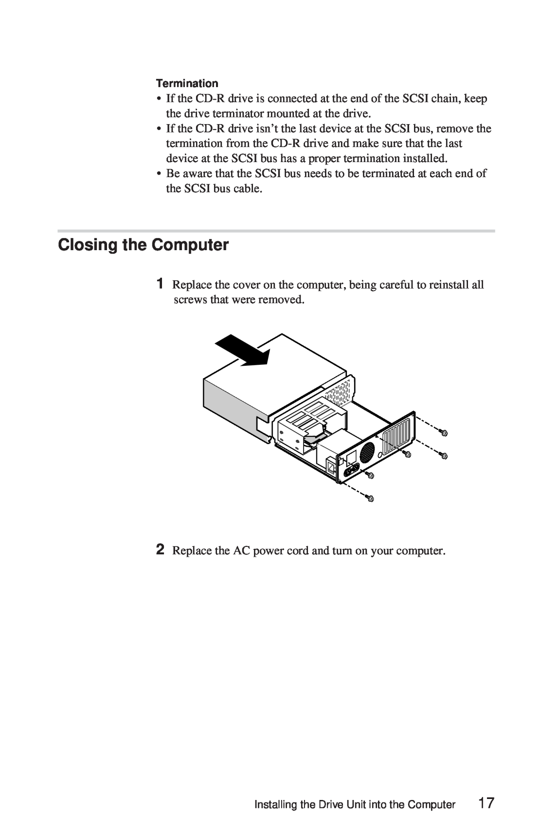 Sony CDU948S manual Closing the Computer, Termination 