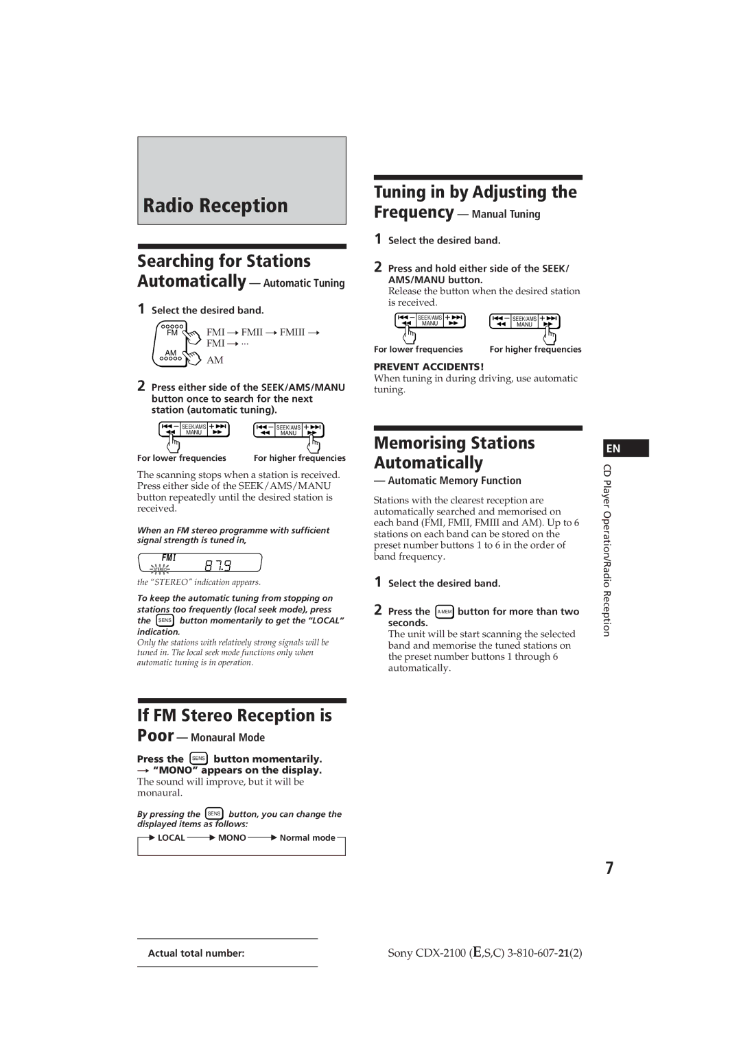 Sony CDX-2100 Radio Reception, Searching for Stations, If FM Stereo Reception is, Tuning in by Adjusting the Frequency 