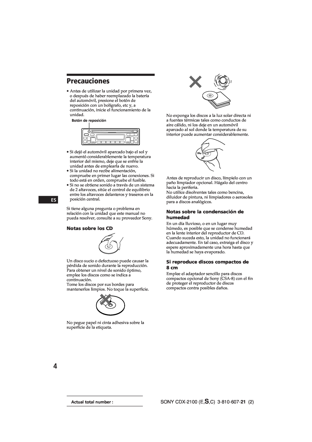 Sony manual Precauciones, Notas sobre los CD, Notas sobre la condensación de humedad, SONY CDX-2100E,S,C 