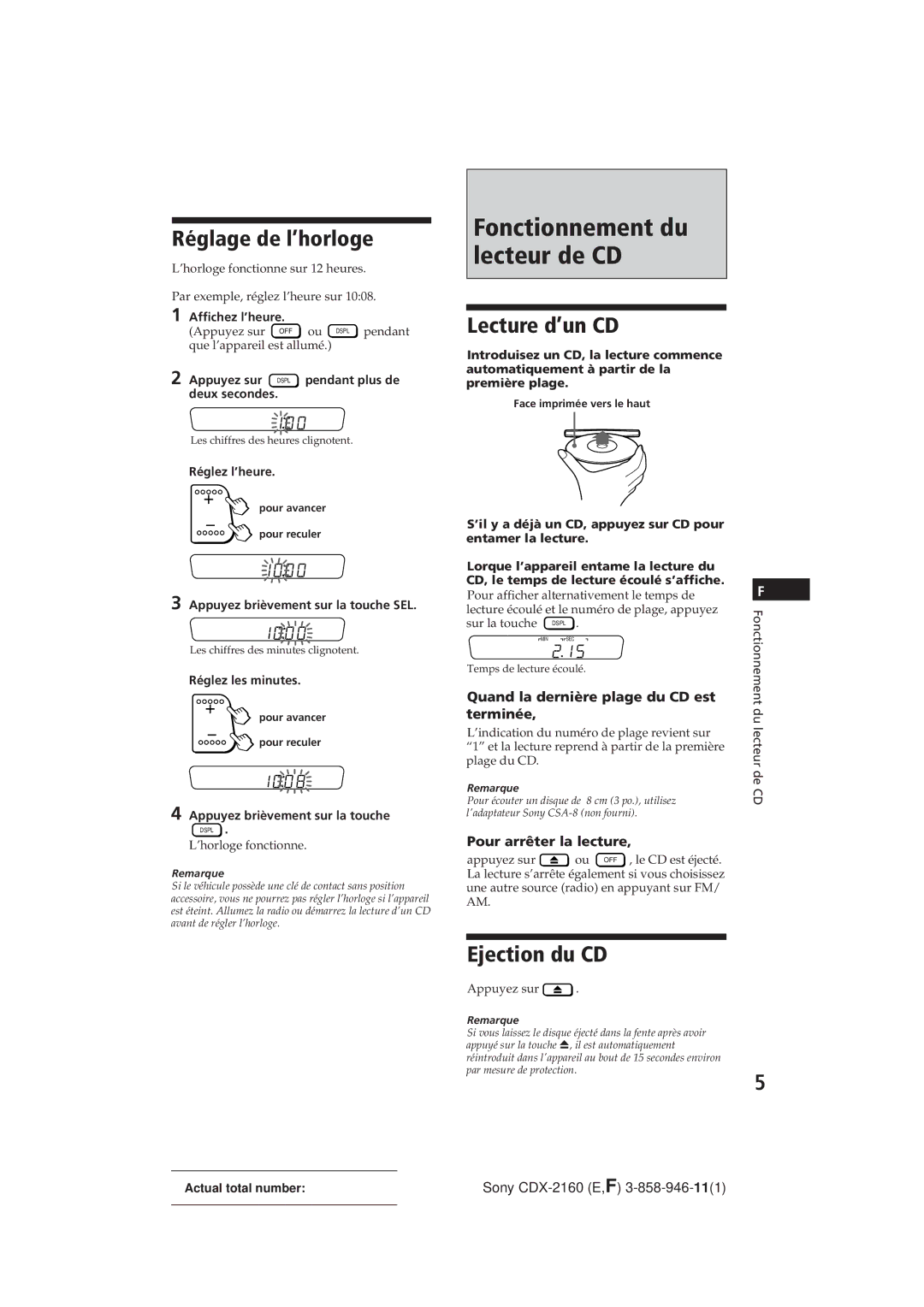 Sony CDX-2160 manual Fonctionnement du lecteur de CD, Réglage de l’horloge, Lecture d’un CD, Ejection du CD 