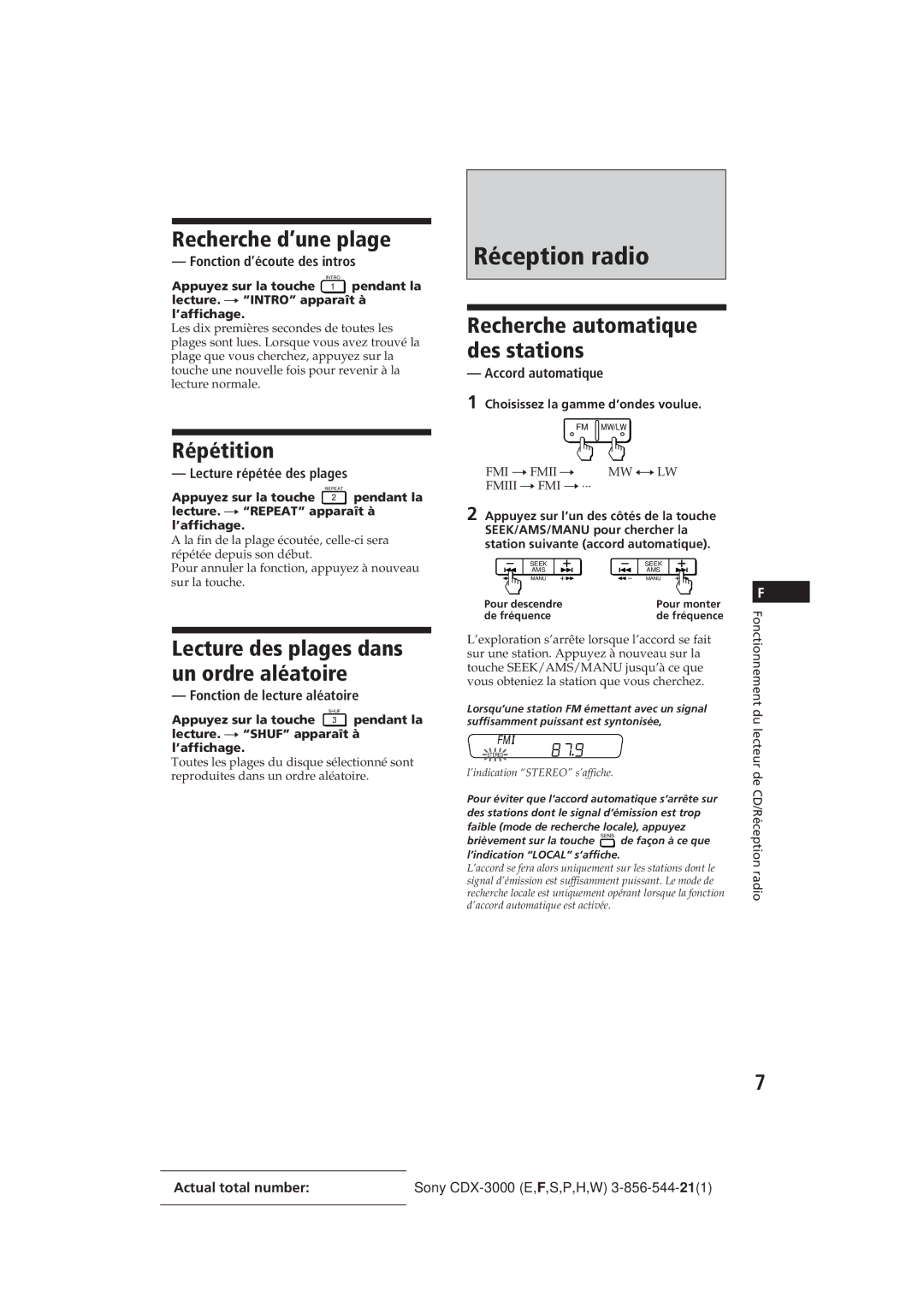 Sony CDX-3000 manual Réception radio, Recherche d’une plage, Répétition, Recherche automatique des stations 