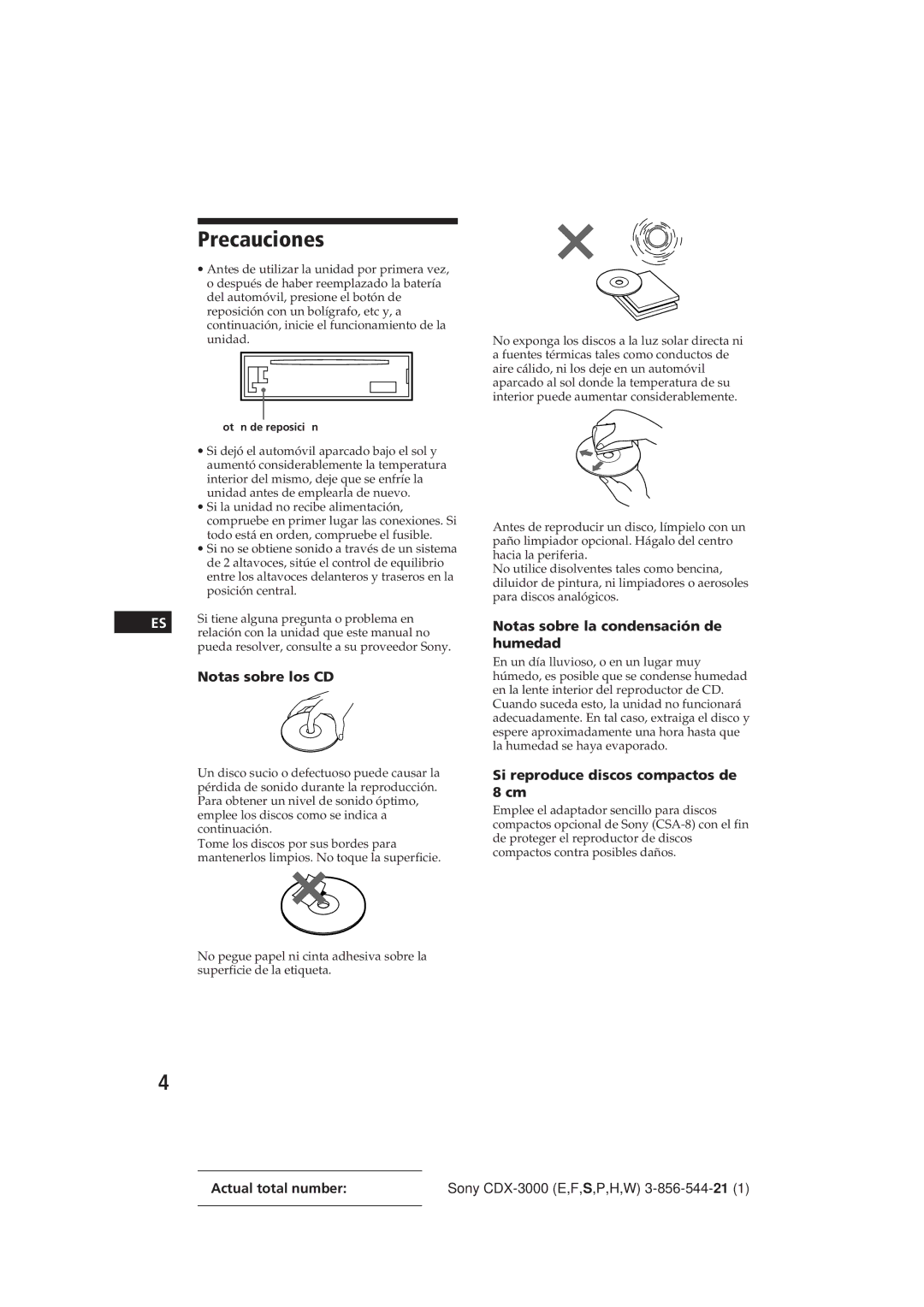 Sony CDX-3000 manual Precauciones, Notas sobre los CD, Notas sobre la condensación de humedad 