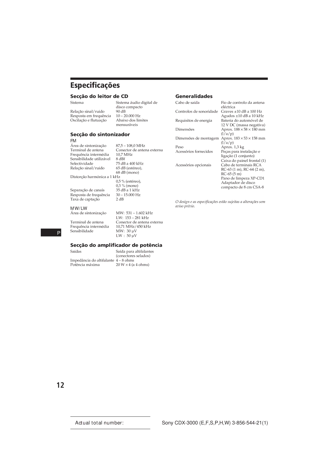 Sony CDX-3000 manual Especificações, Secção do amplificador de potência, Generalidades 