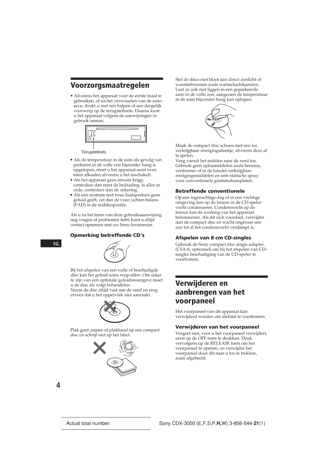 Sony CDX-3000 manual Voorzorgsmaatregelen, Verwijderen en aanbrengen van het voorpaneel 