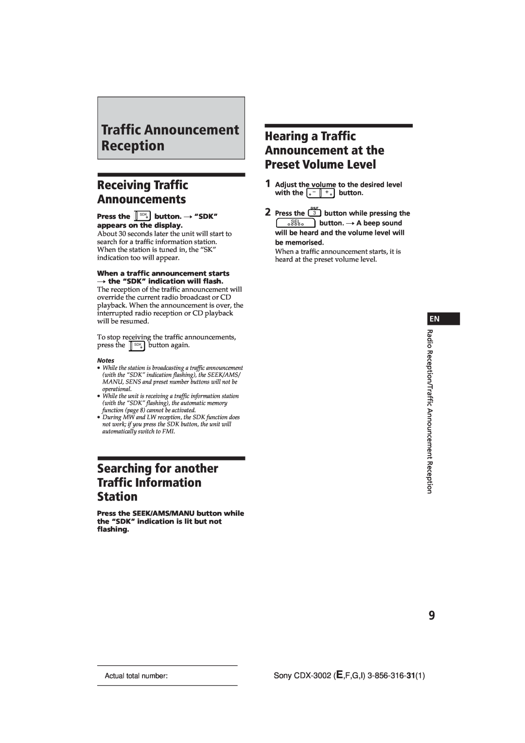 Sony CDX-3002 manual Traffic Announcement Reception, Receiving Traffic Announcements, Hearing a Traffic Announcement at the 