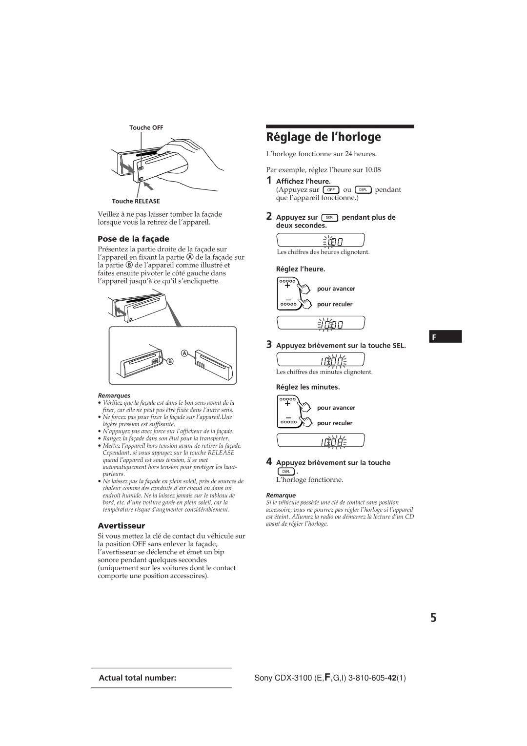 Sony CDX-3100 manual Réglage de l’horloge, Pose de la façade, Avertisseur 