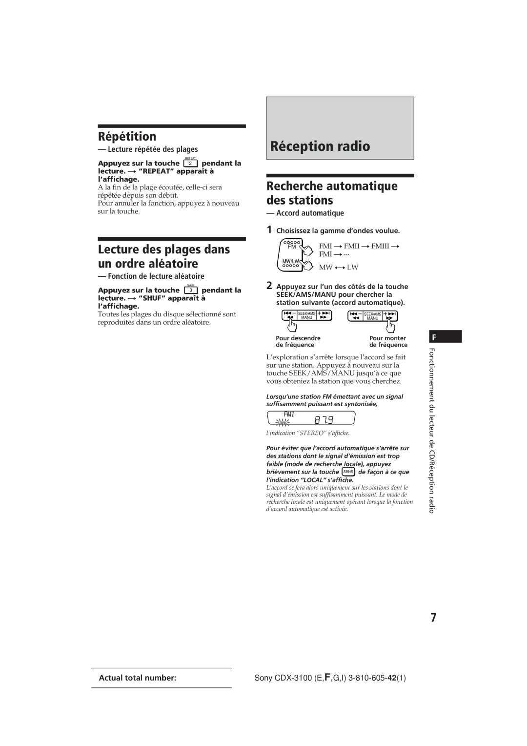 Sony CDX-3100 manual Réception radio, Répétition, Recherche automatique des stations 