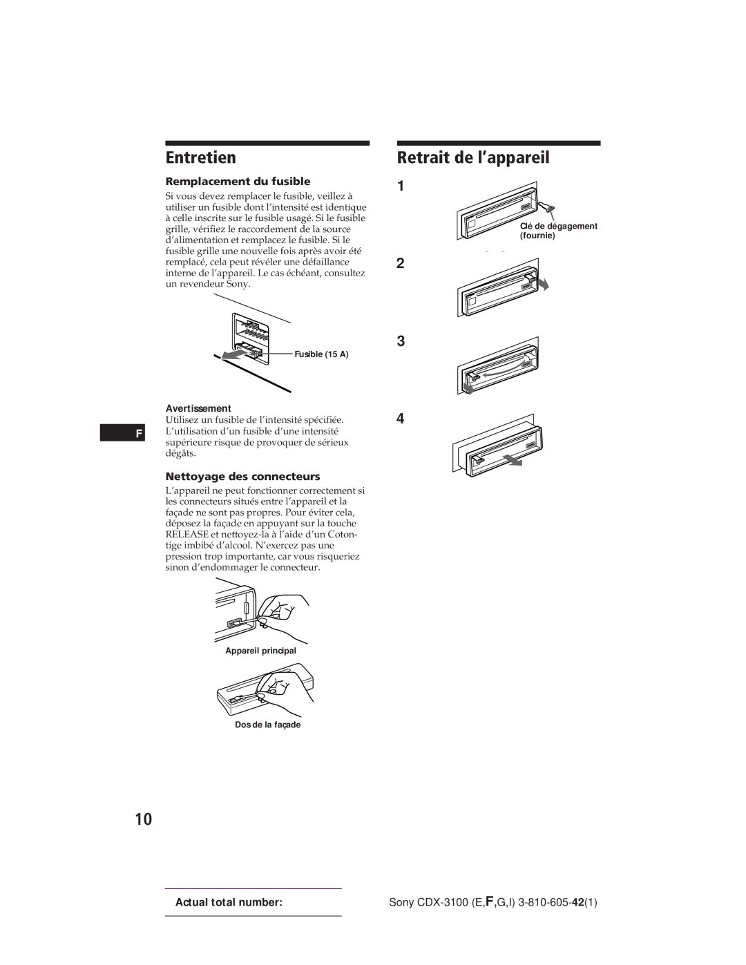 Sony CDX-3100 manual Entretien, Retrait de l’appareil, Remplacement du fusible, Nettoyage des connecteurs, Avertissement 