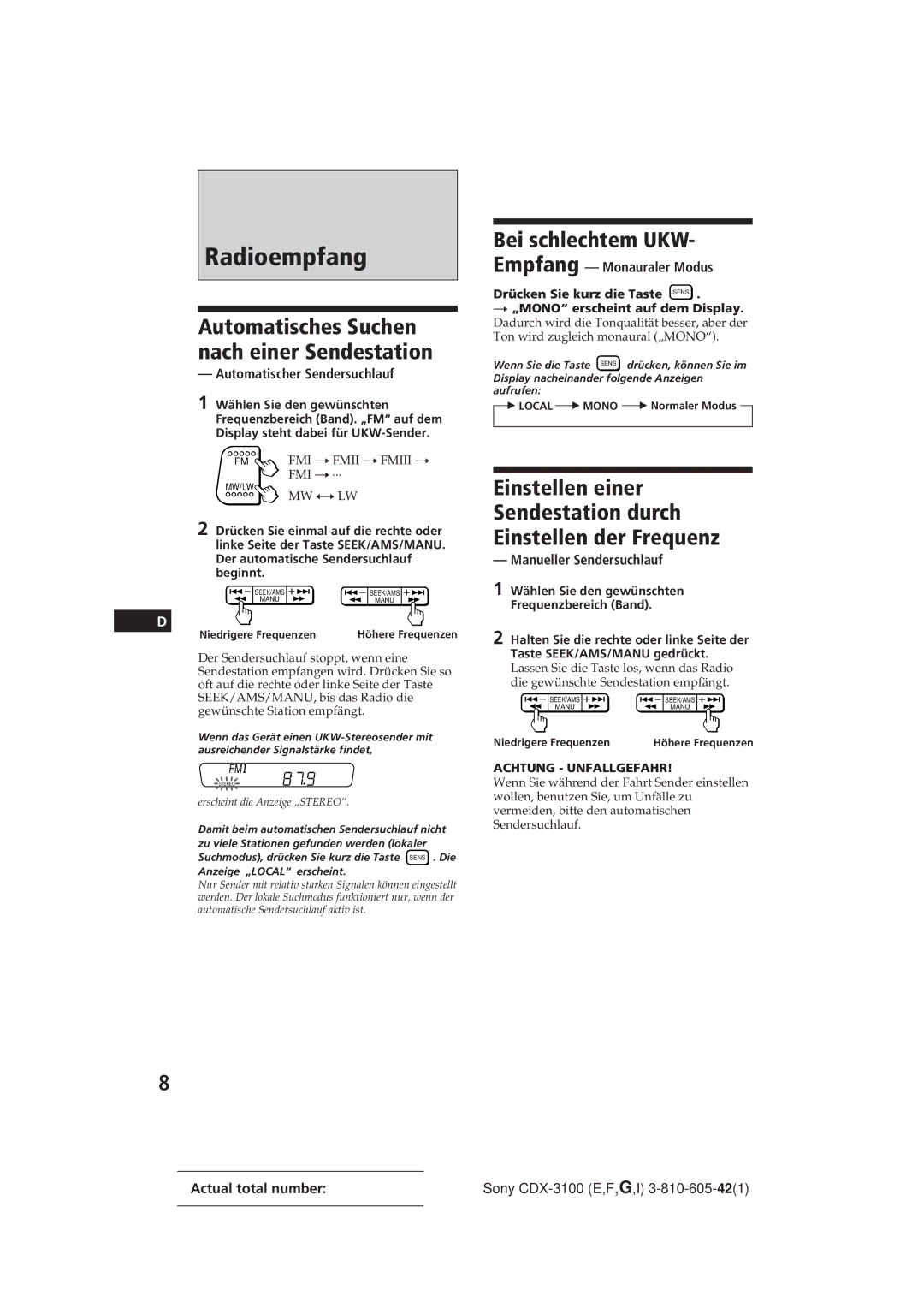 Sony CDX-3100 manual Radioempfang, Bei schlechtem UKW, Automatisches Suchen nach einer Sendestation 