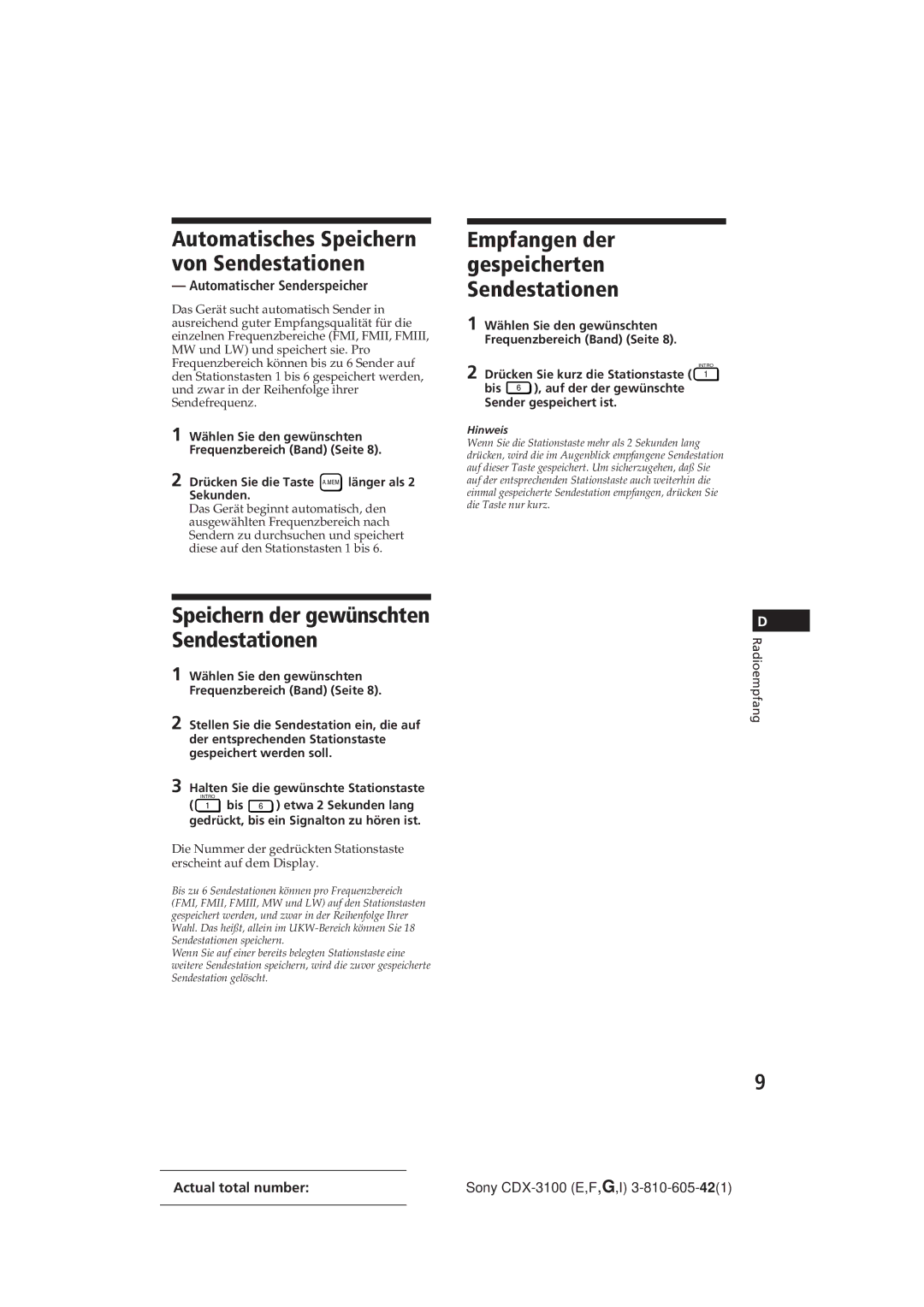 Sony CDX-3100 manual Automatisches Speichern von Sendestationen, Empfangen der gespeicherten Sendestationen 