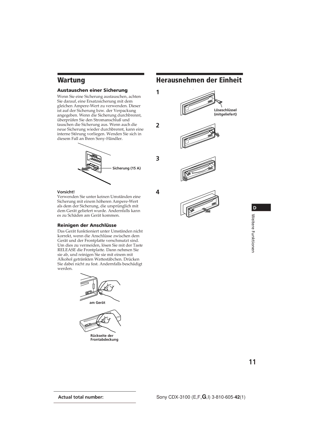 Sony CDX-3100 manual Wartung, Herausnehmen der Einheit, Austauschen einer Sicherung, Reinigen der Anschlüsse, Vorsicht 