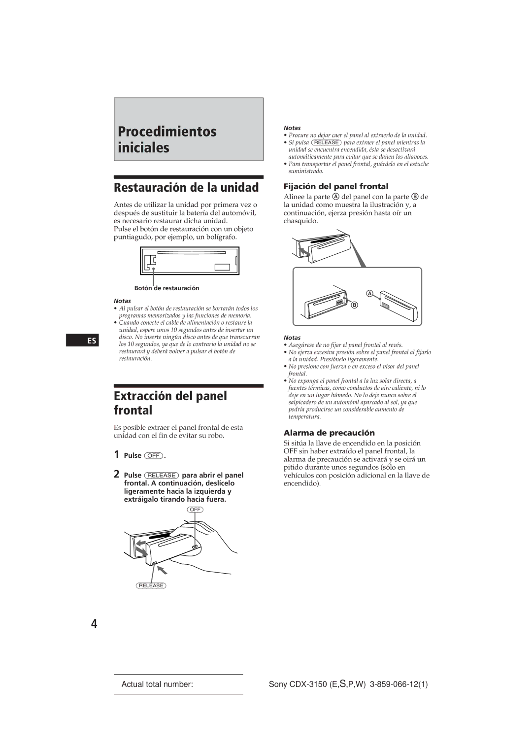 Sony CDX-3150 Restauración de la unidad, Extracción del panel frontal, Fijación del panel frontal, Alarma de precaución 