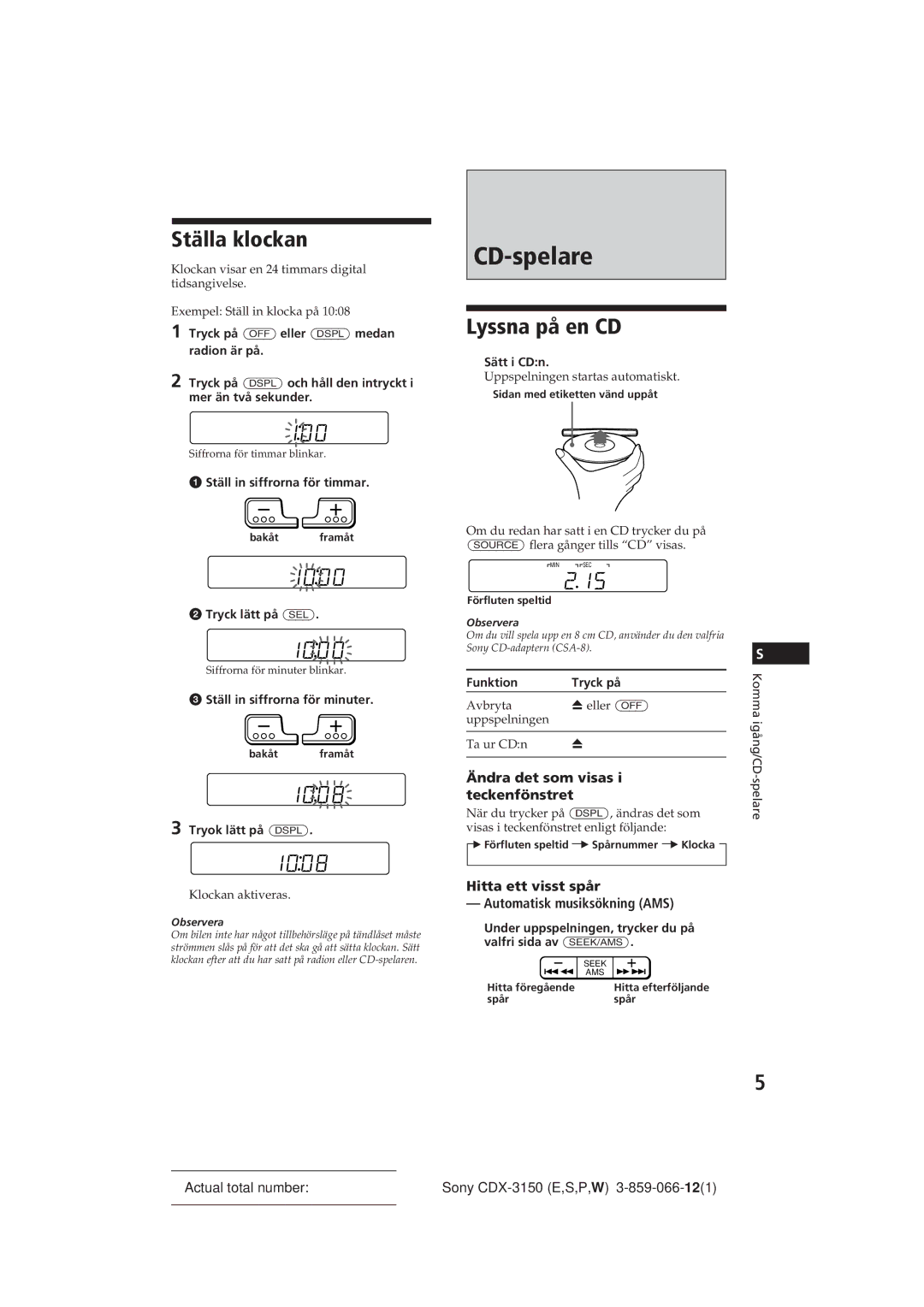 Sony CDX-3150 manual CD-spelare, Ställa klockan, Lyssna på en CD, Hitta ett visst spår Automatisk musiksökning AMS 