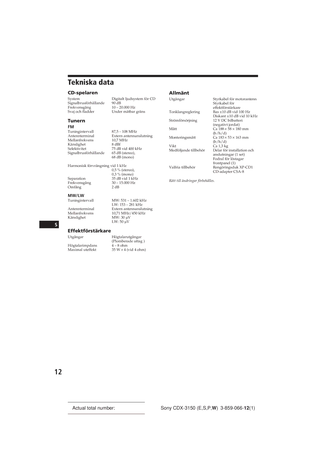 Sony CDX-3150 manual Tekniska data, CD-spelaren, Tunern, Effektförstärkare, Allmänt 