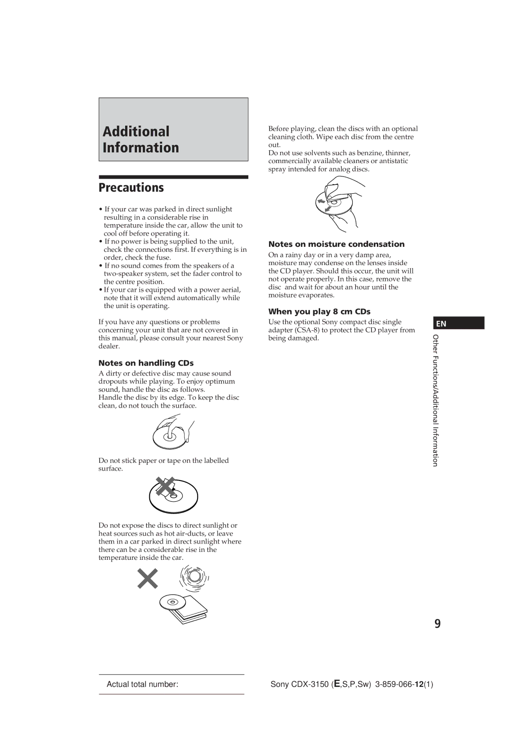 Sony CDX-3150 manual Additional Information, Precautions, When you play 8 cm CDs, Being damaged 