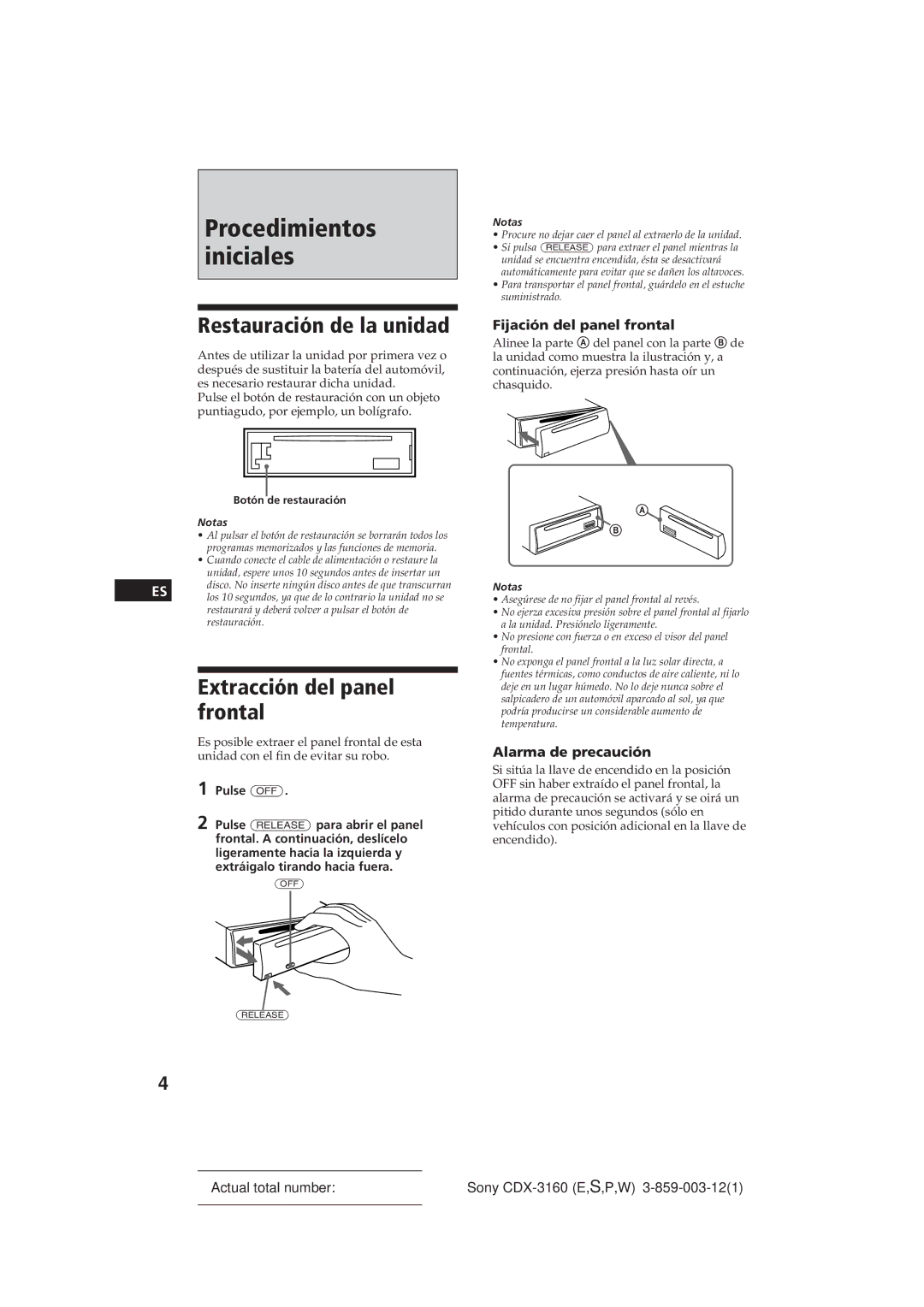 Sony CDX-3160 Restauración de la unidad, Extracción del panel frontal, Fijación del panel frontal, Alarma de precaución 